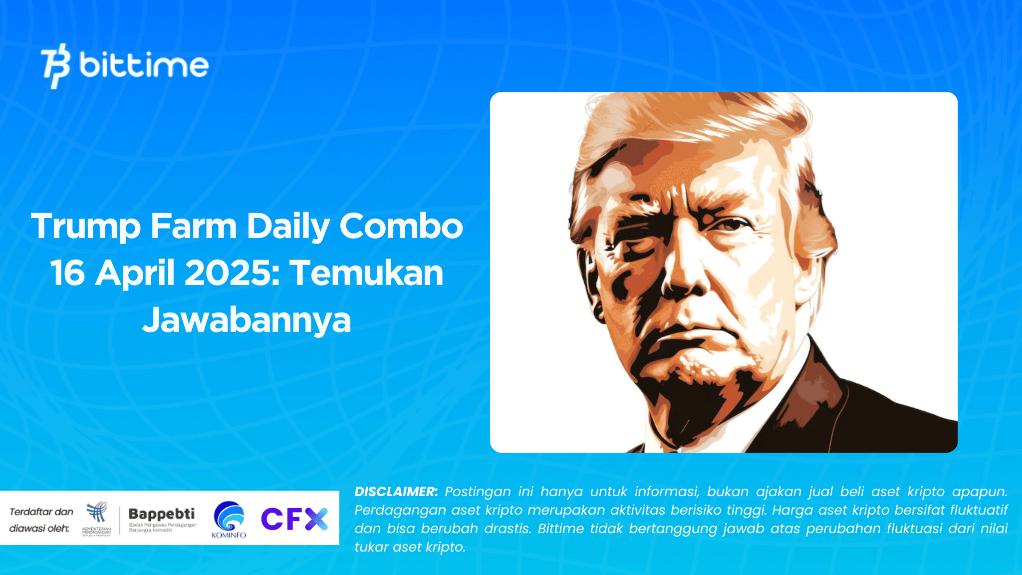 Trump Farm Daily Combo 16 April 2025: Temukan Jawabannya