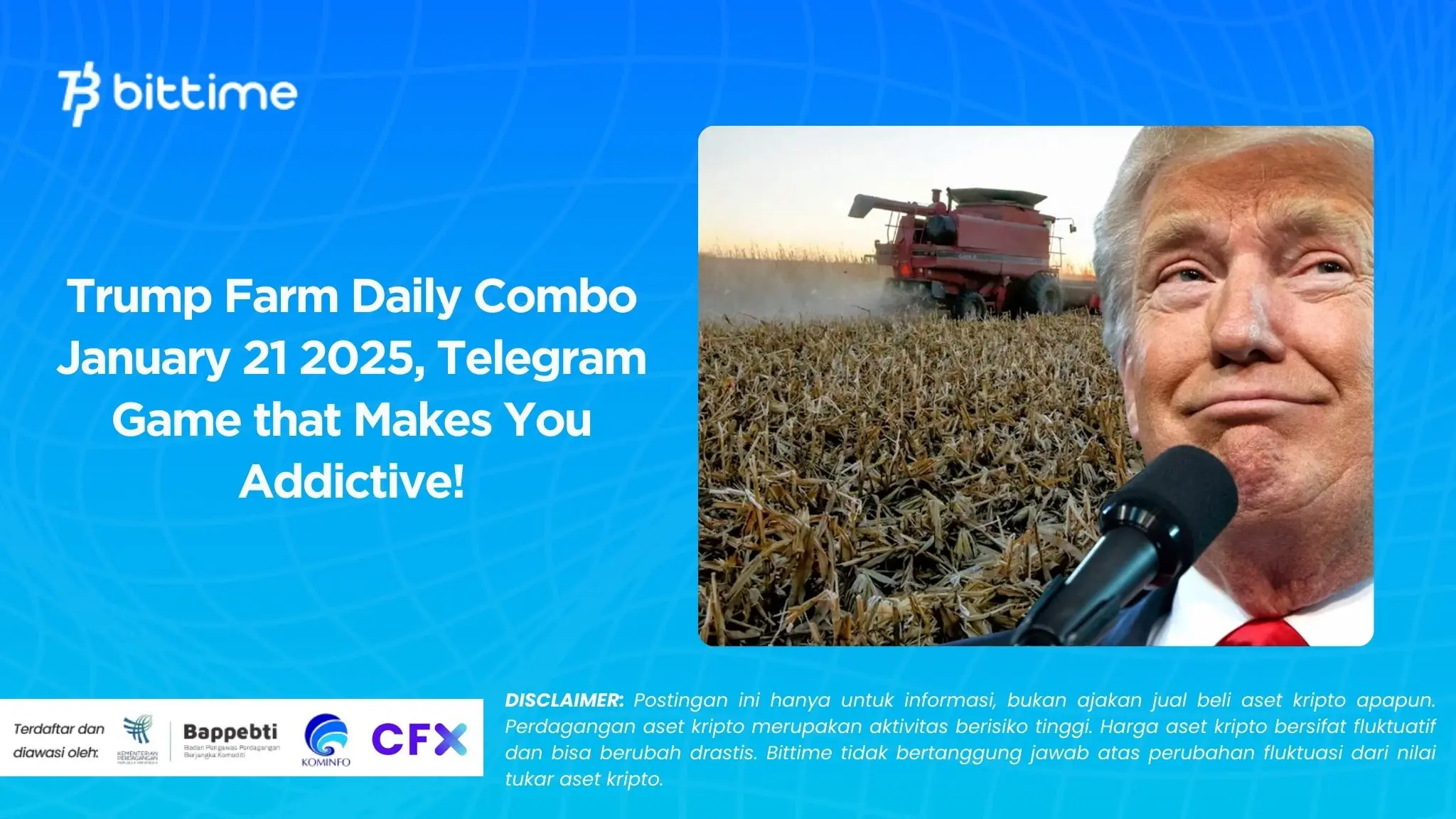 Trump Farm Daily Combo January 21 2025, Telegram Game that Makes You Addictive!