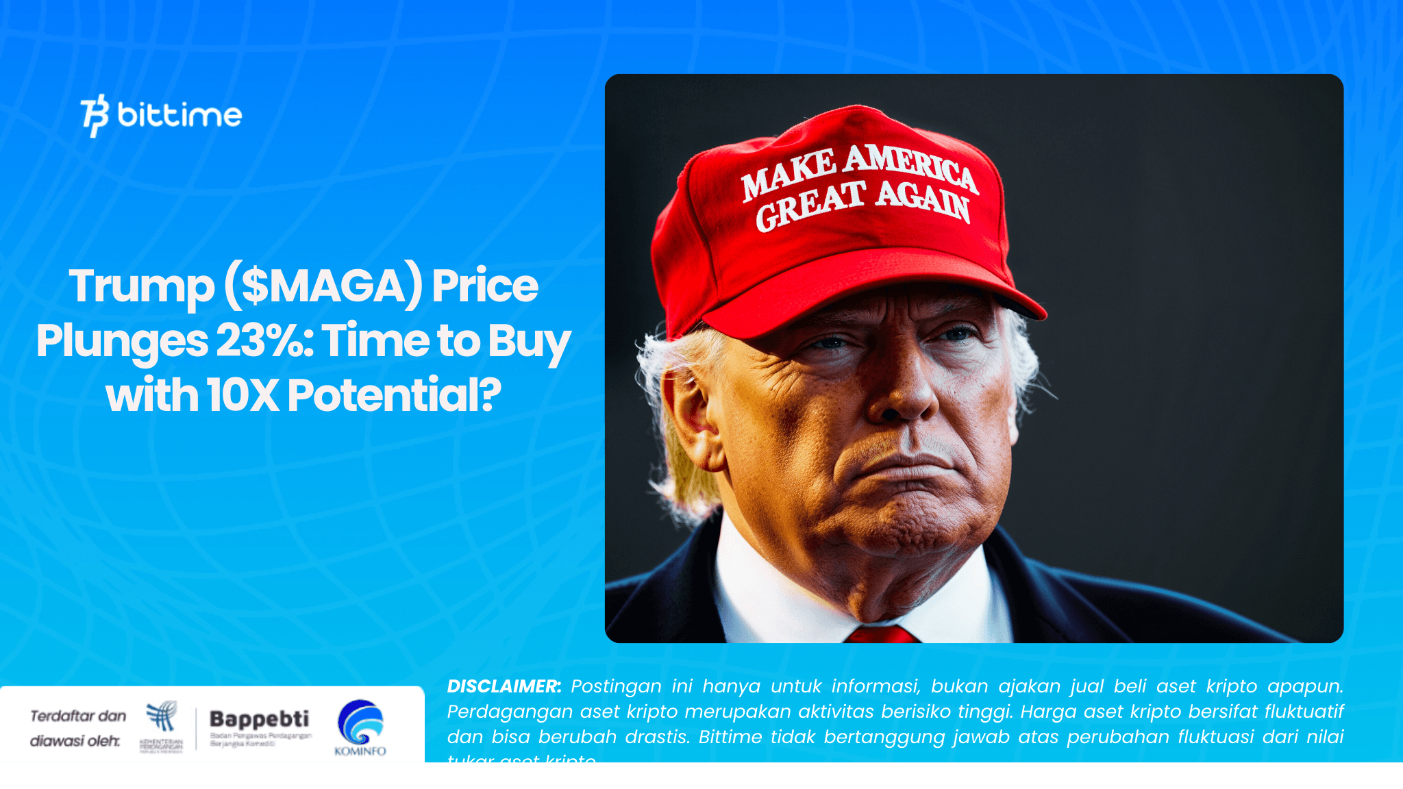 Trump ($MAGA) Price Plunges 23%: Time to Buy with 10X Potential?
