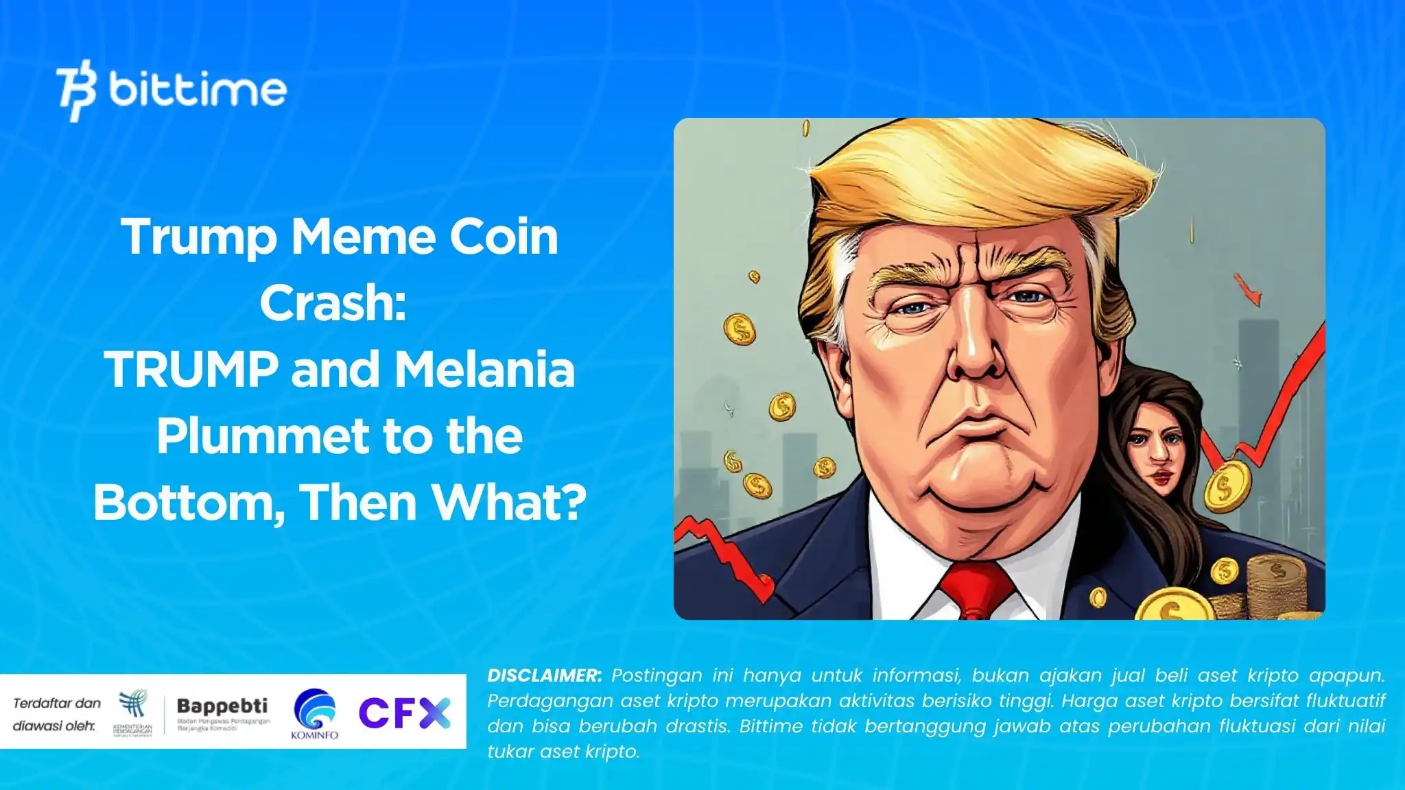 Trump Meme Coin Crash: TRUMP and Melania Plummet to the Bottom, Then What?