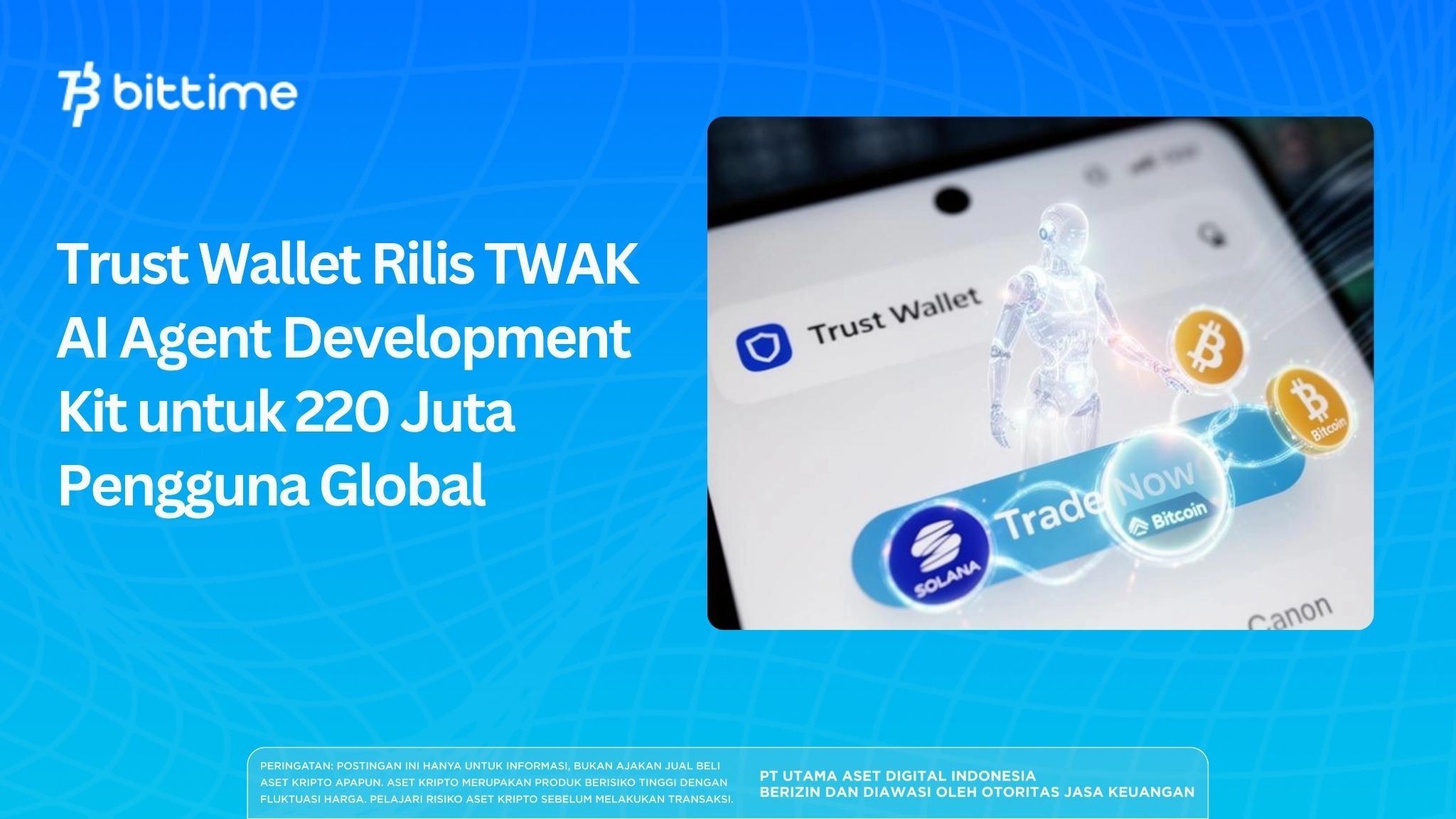 Trust Wallet Rilis TWAK AI Agent Development Kit untuk 220 Juta Pengguna Global
