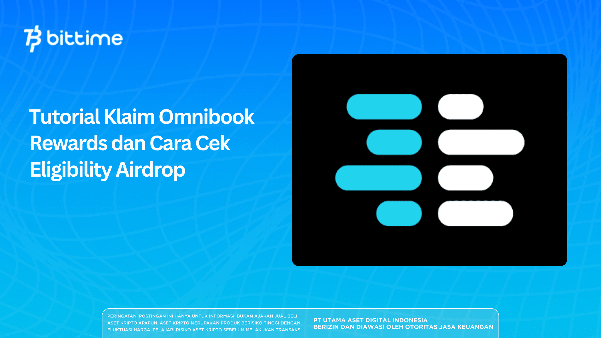 Tutorial Klaim Omnibook Rewards dan Cara Cek Eligibility Airdrop