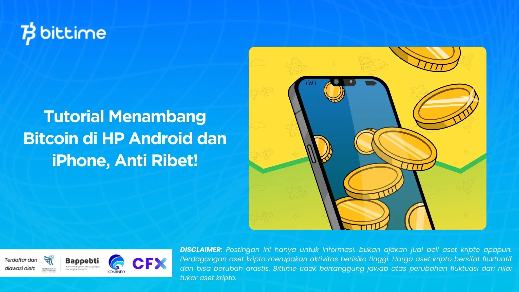 Tutorial Menambang Bitcoin di HP Android dan iPhone, Anti Ribet!