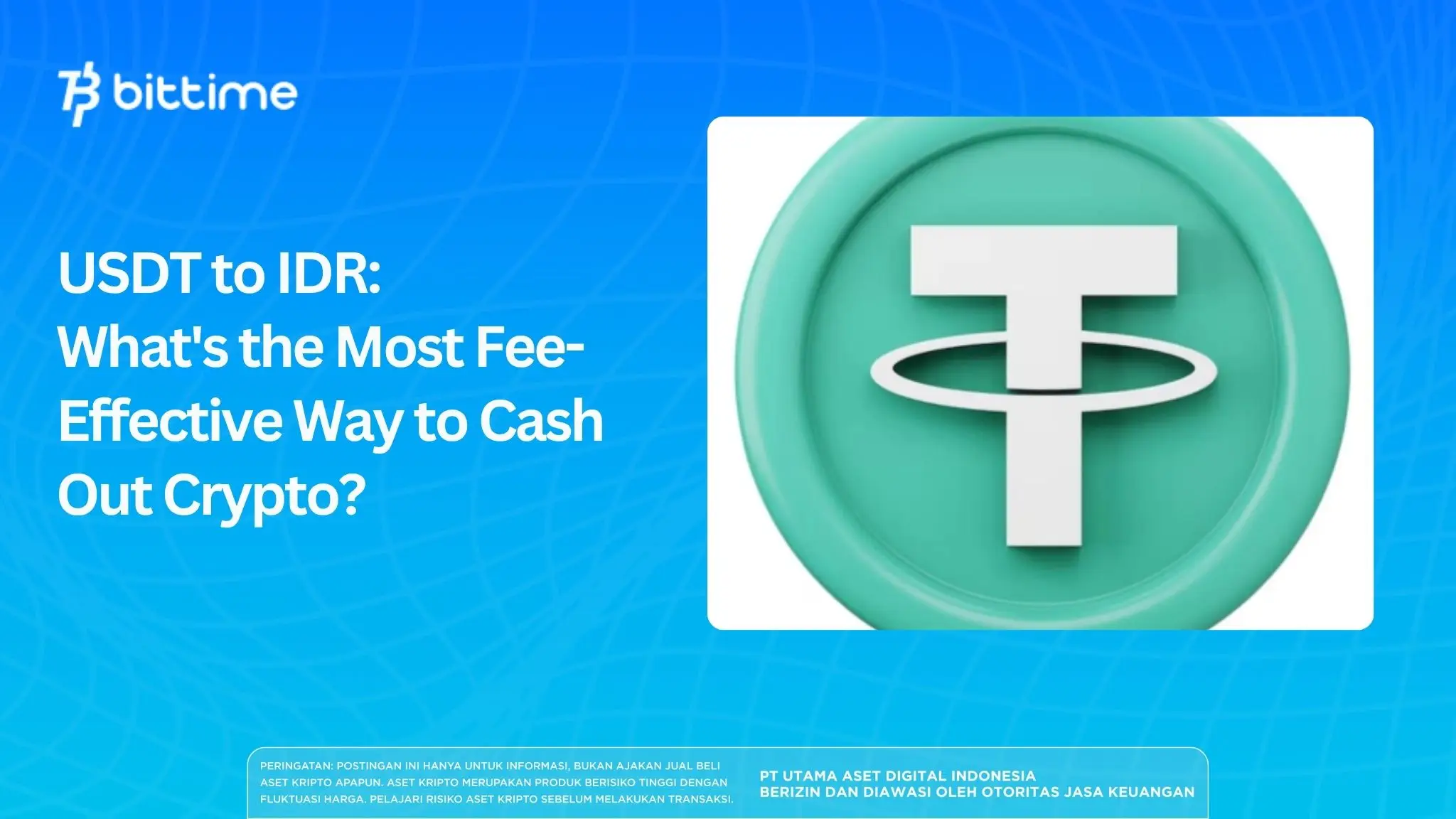 USDT to IDR: What's the Most Fee-Effective Way?