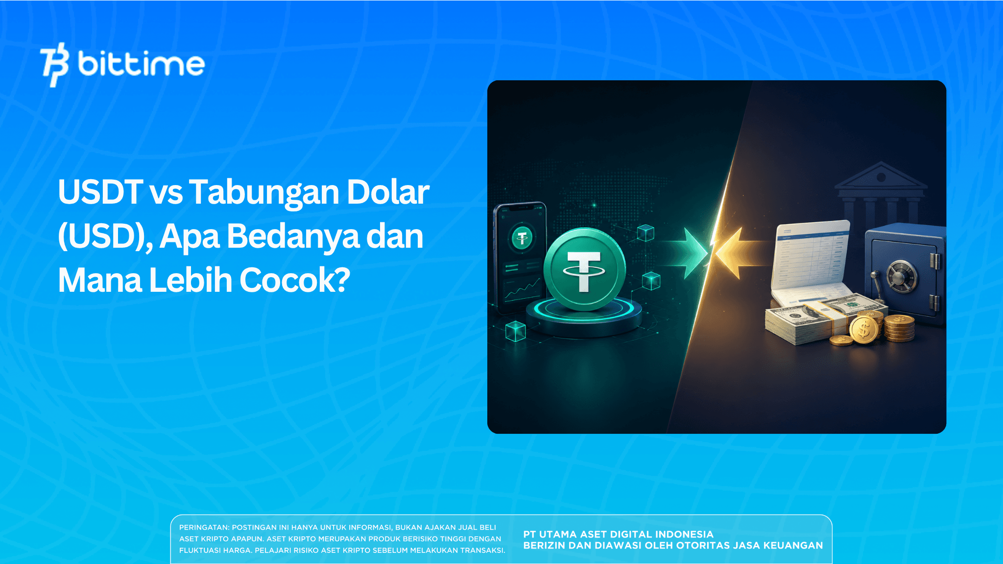 USDT vs. Dollar Savings (USD): What's the Difference and Which One is Better?