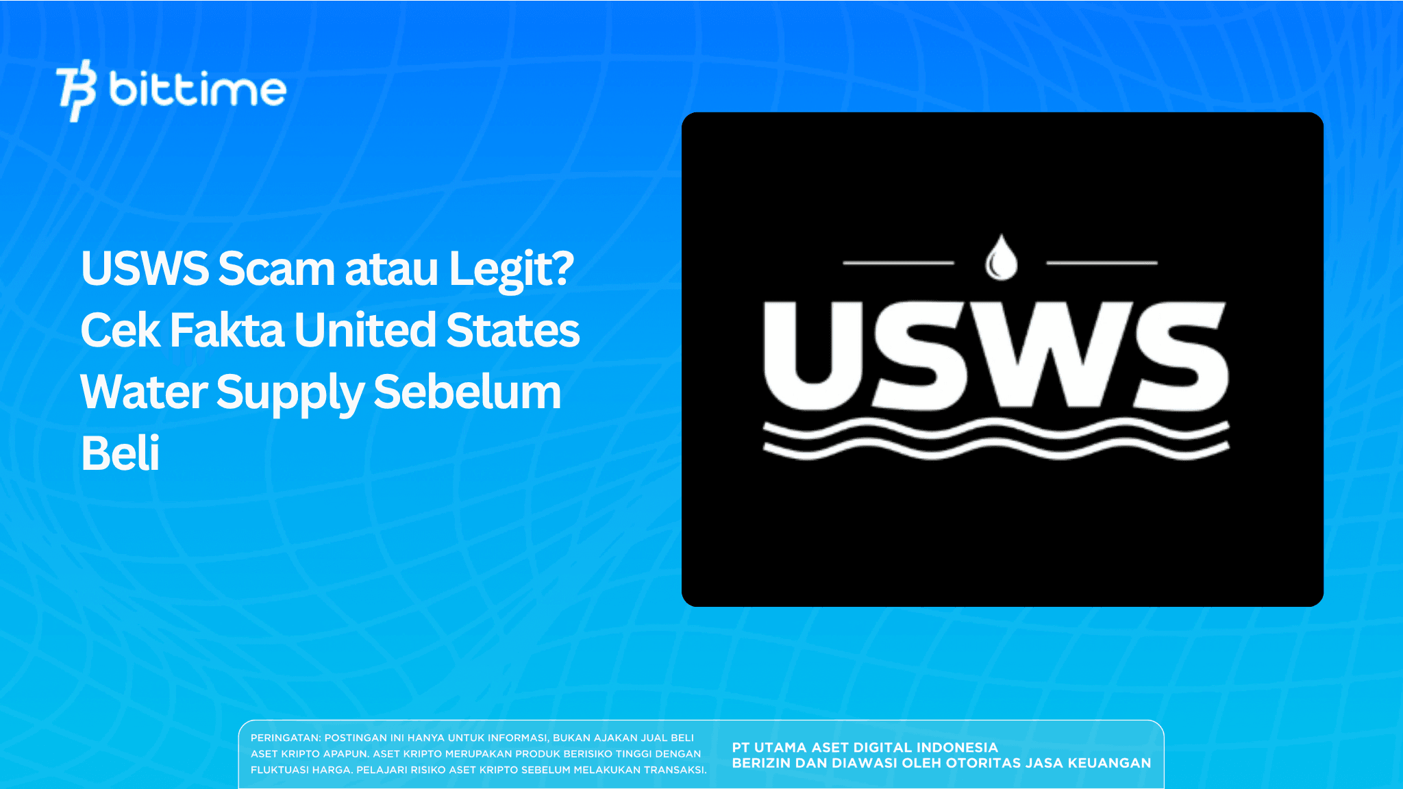 USWS Scam atau Legit? Cek Fakta United States Water Supply Sebelum Beli