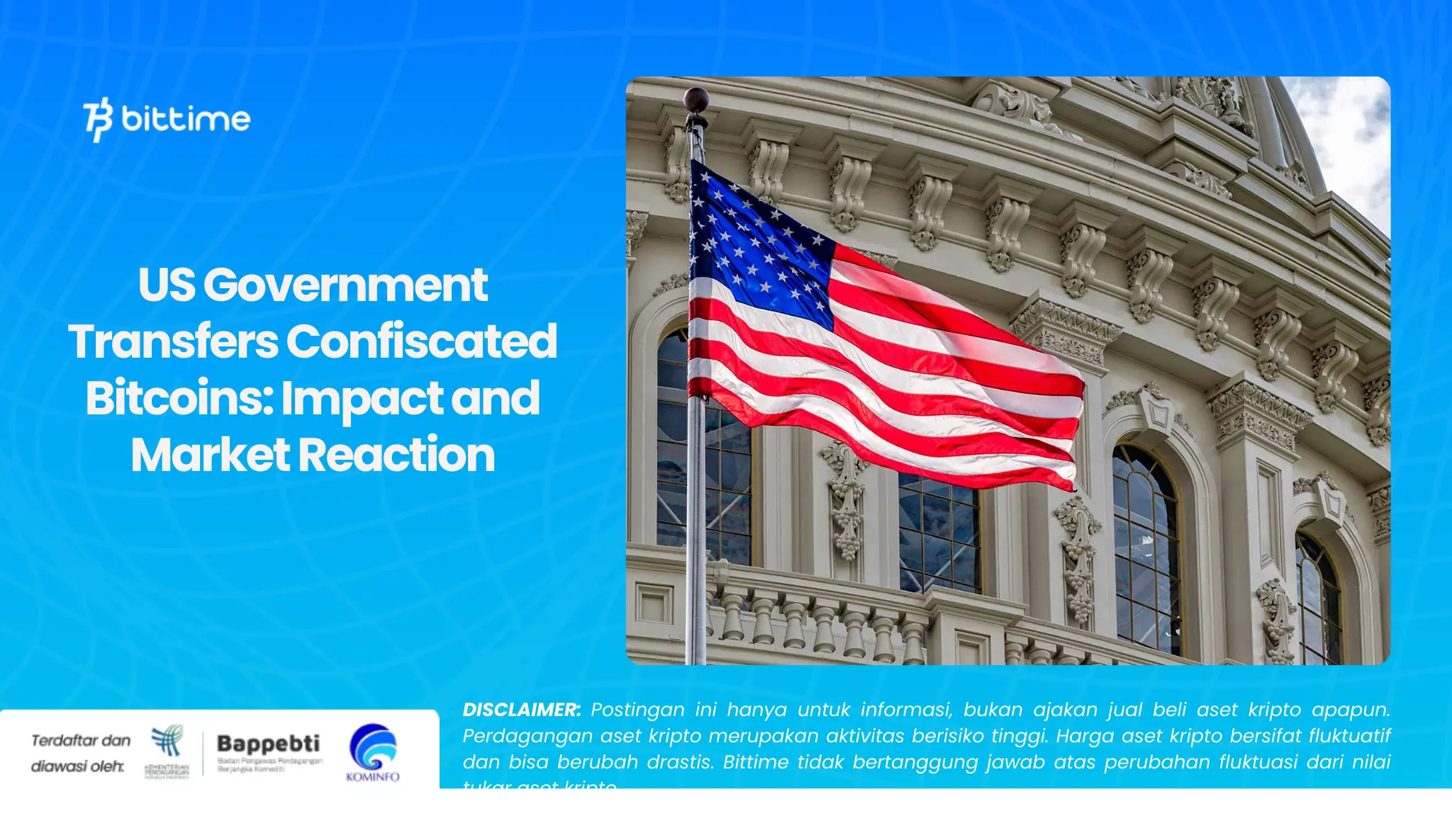 US Government Transfers Confiscated Bitcoins Impact and Market Reaction.webp