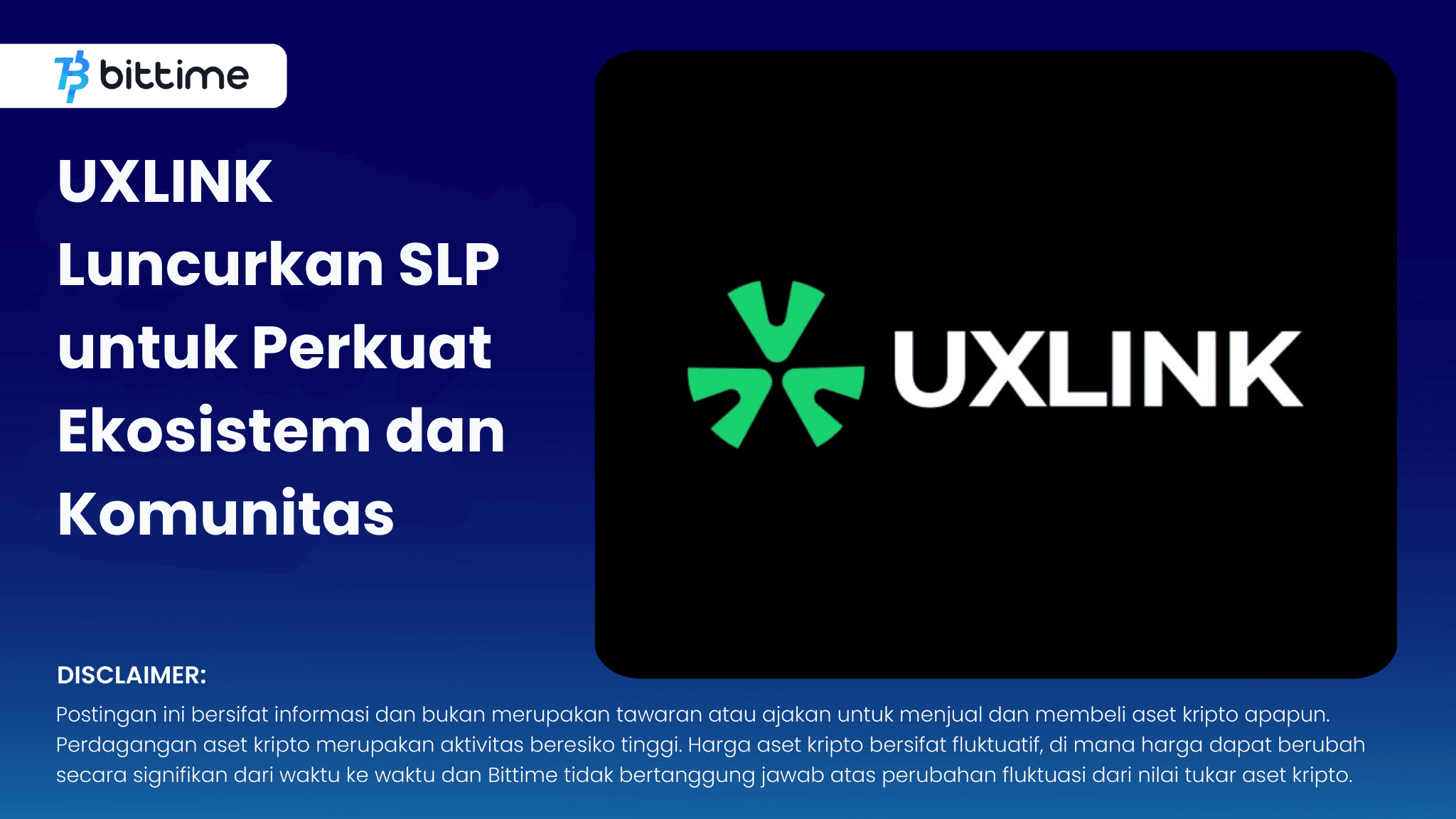 UXLINK Luncurkan SLP - Bittime.png