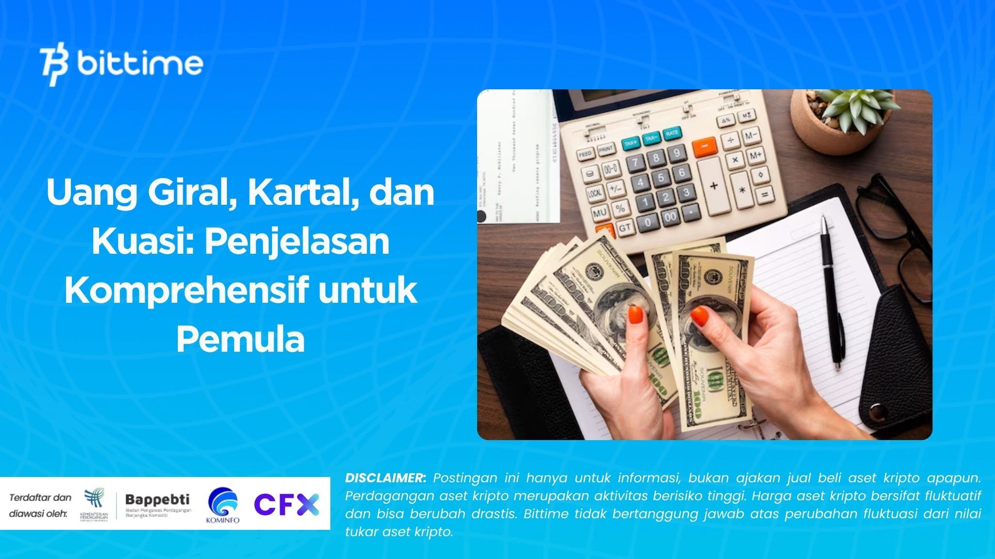 Uang Giral, Kartal, dan Kuasi Penjelasan Komprehensif untuk Pemula