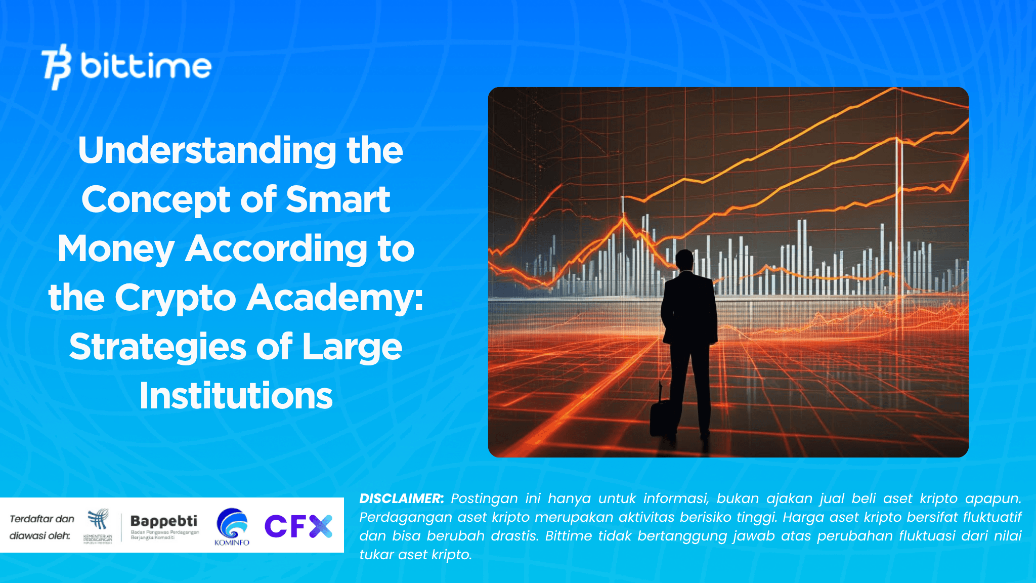 Understanding the Concept of Smart Money According to the Crypto Academy: Strategies of Large Institutions
