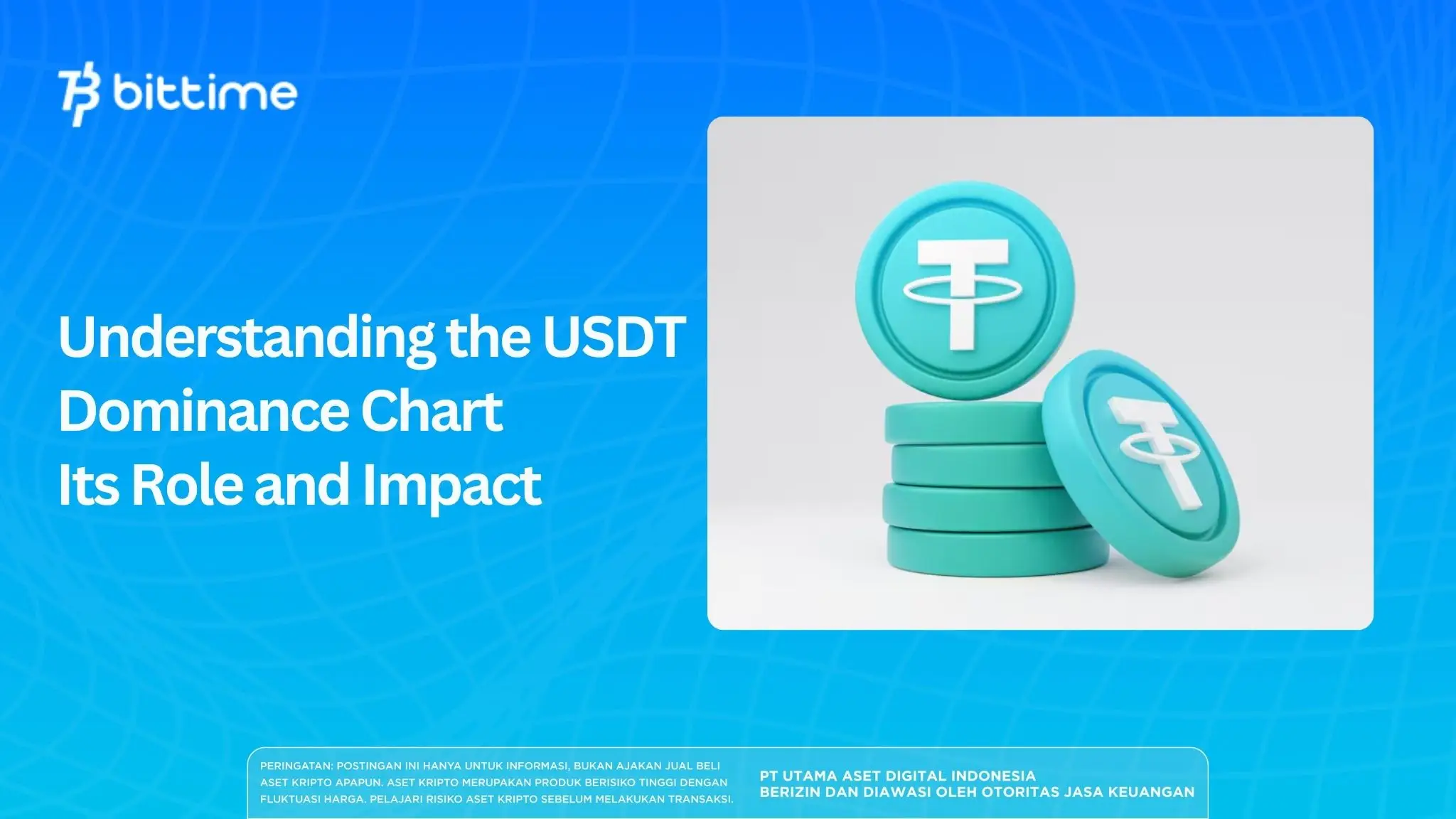 Understanding the USDT Dominance Chart - Its Role and Impact