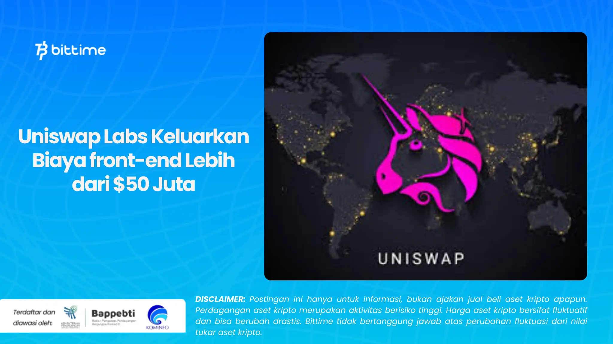 Uniswap Labs Keluarkan Biaya front-end Lebih dari $50 Juta