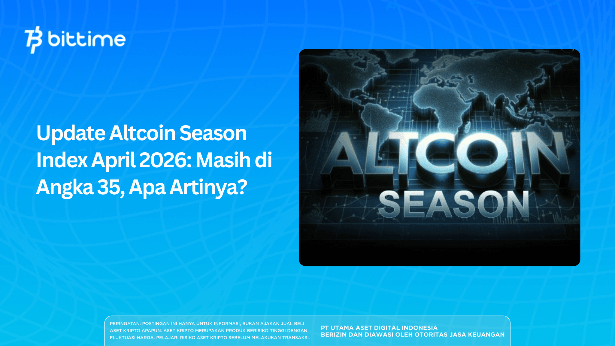 Update Altcoin Season Index April 2026: Still at 35, What Does It Mean?