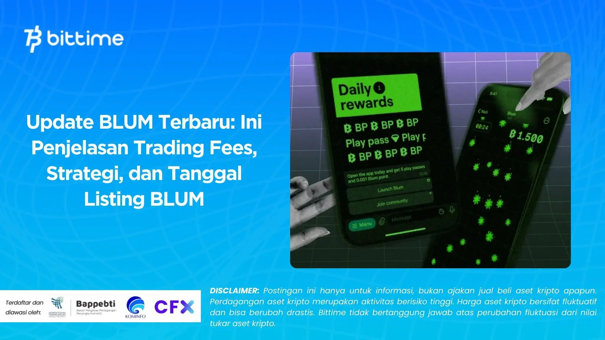 Update BLUM Terbaru Ini Penjelasan Trading Fees, Strategi, dan Tanggal Listing BLUM.