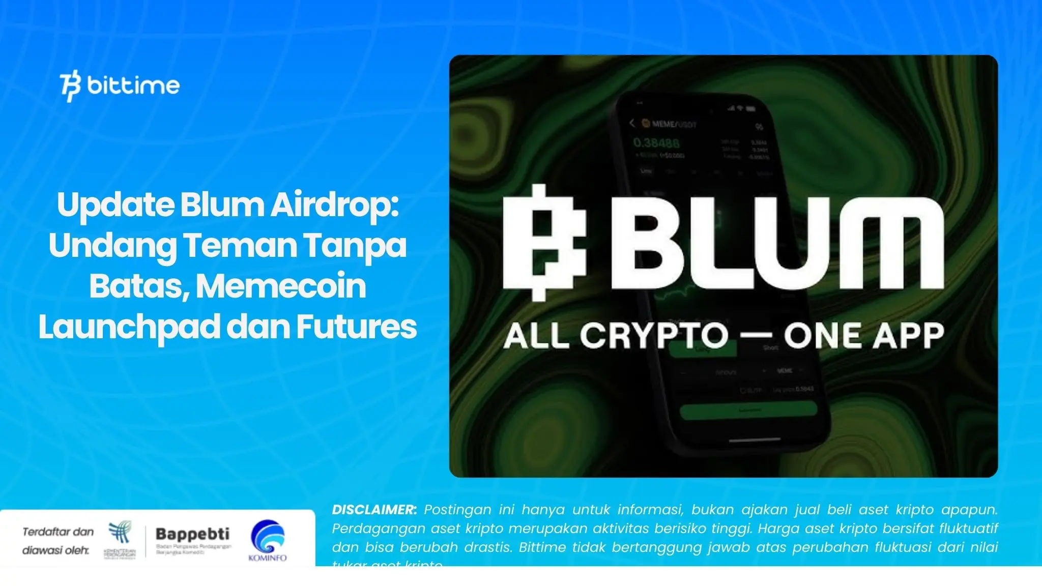 Update Blum Airdrop Undang Teman Tanpa Batas, Memecoin Launchpad dan Futures.webp