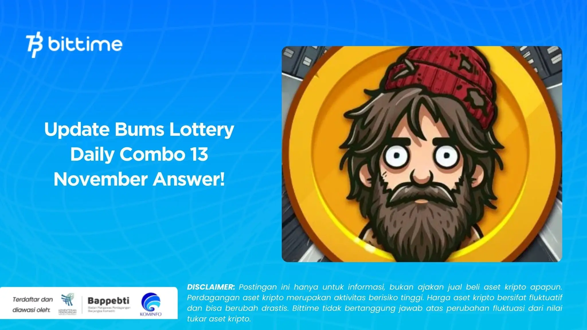 Update Bums Lottery Daily Combo 13 November Answer!.webp