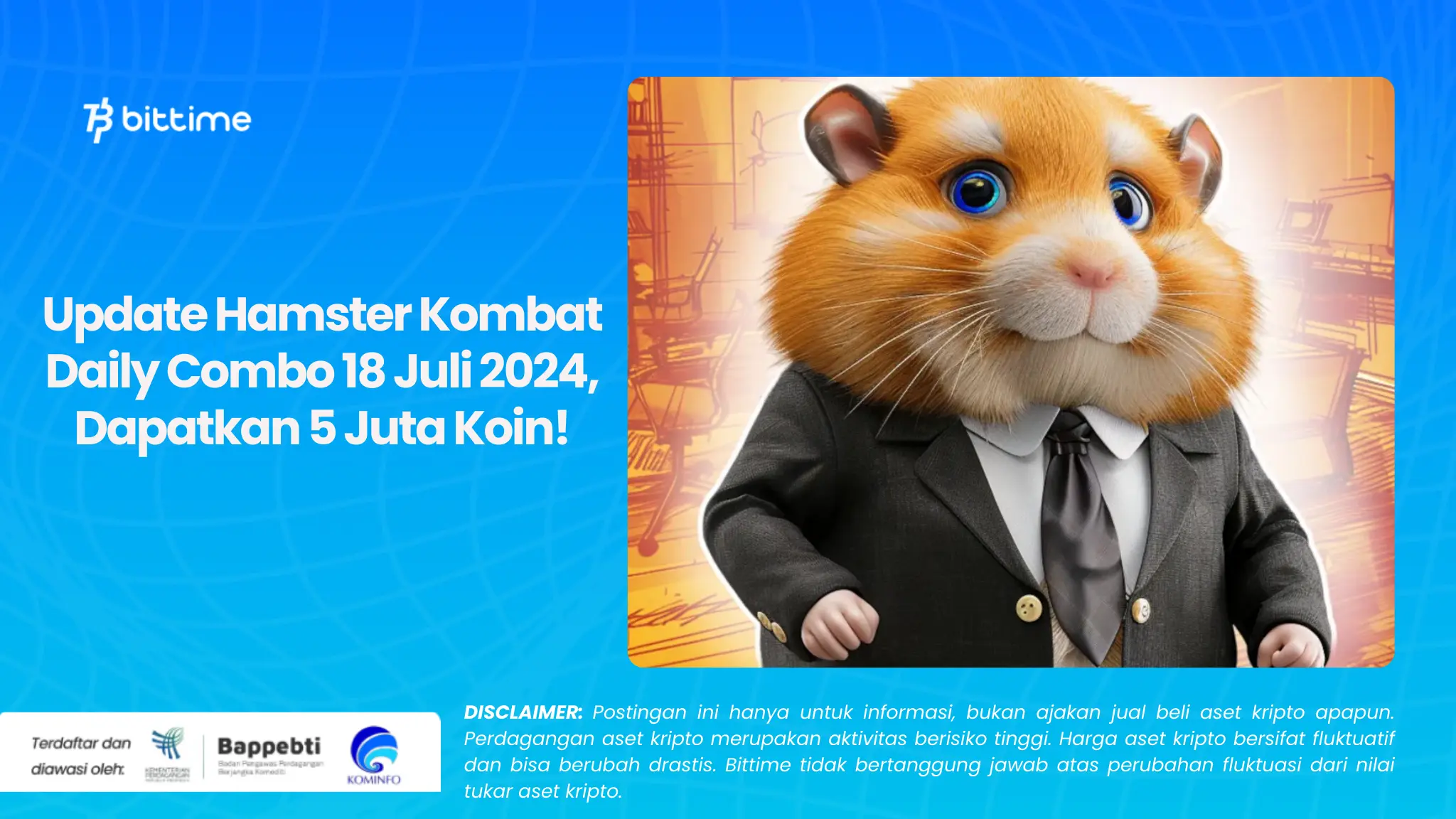 Update Hamster Kombat Daily Combo 18 Juli 2024, Dapatkan 5 Juta Koin!.webp