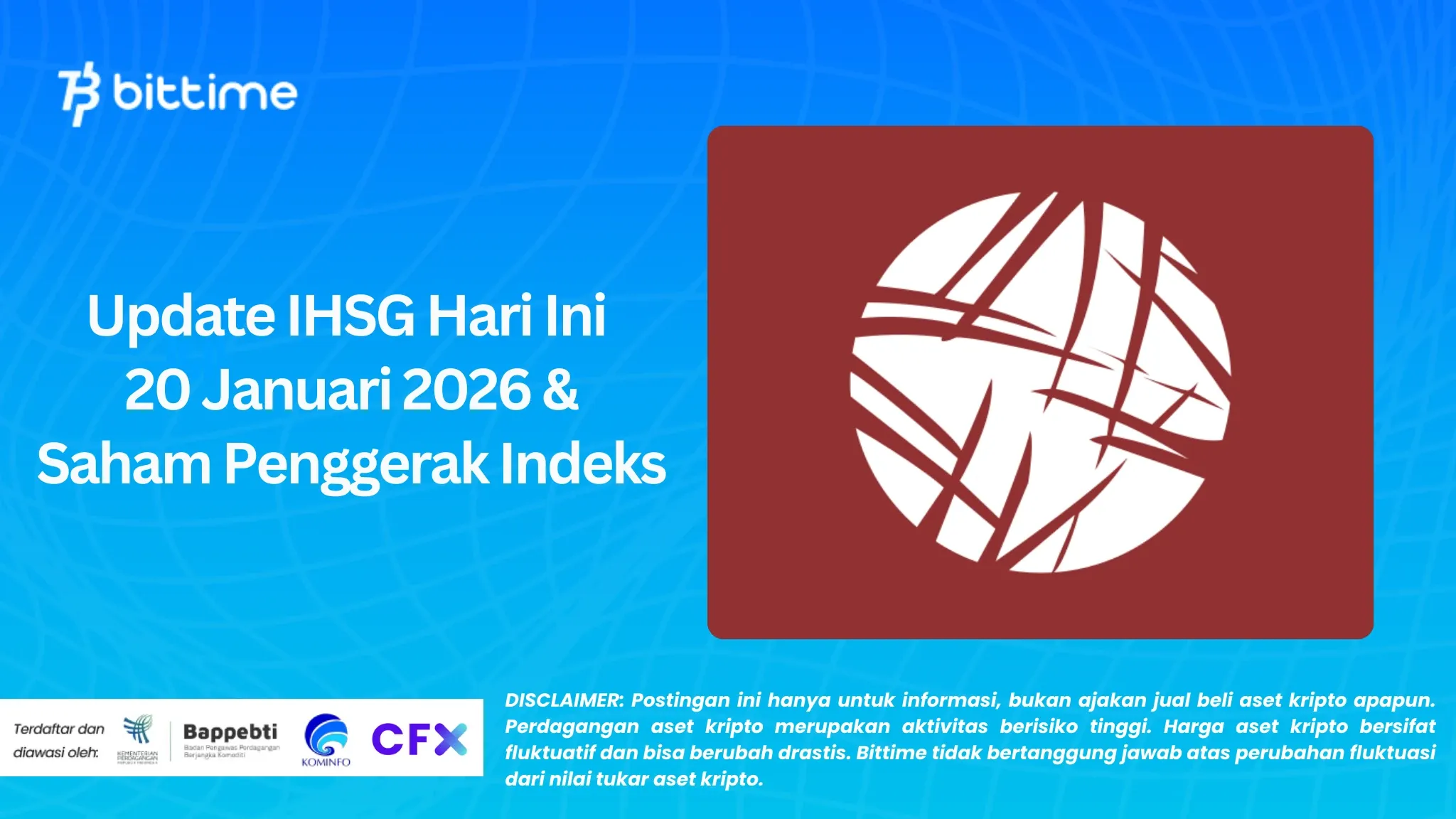 Update IHSG Hari Ini 20 Januari 2026 & Saham Penggerak Indeks