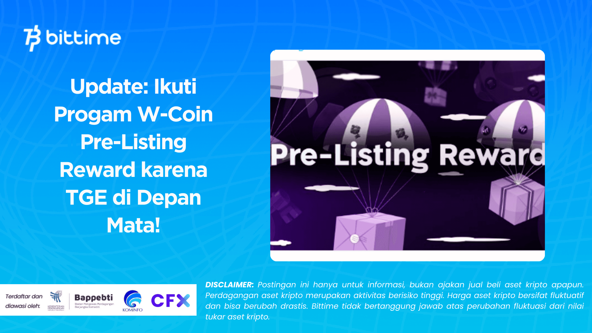 Update Ikuti Progam W-Coin Pre-Listing Reward karena TGE di Depan Mata!.png