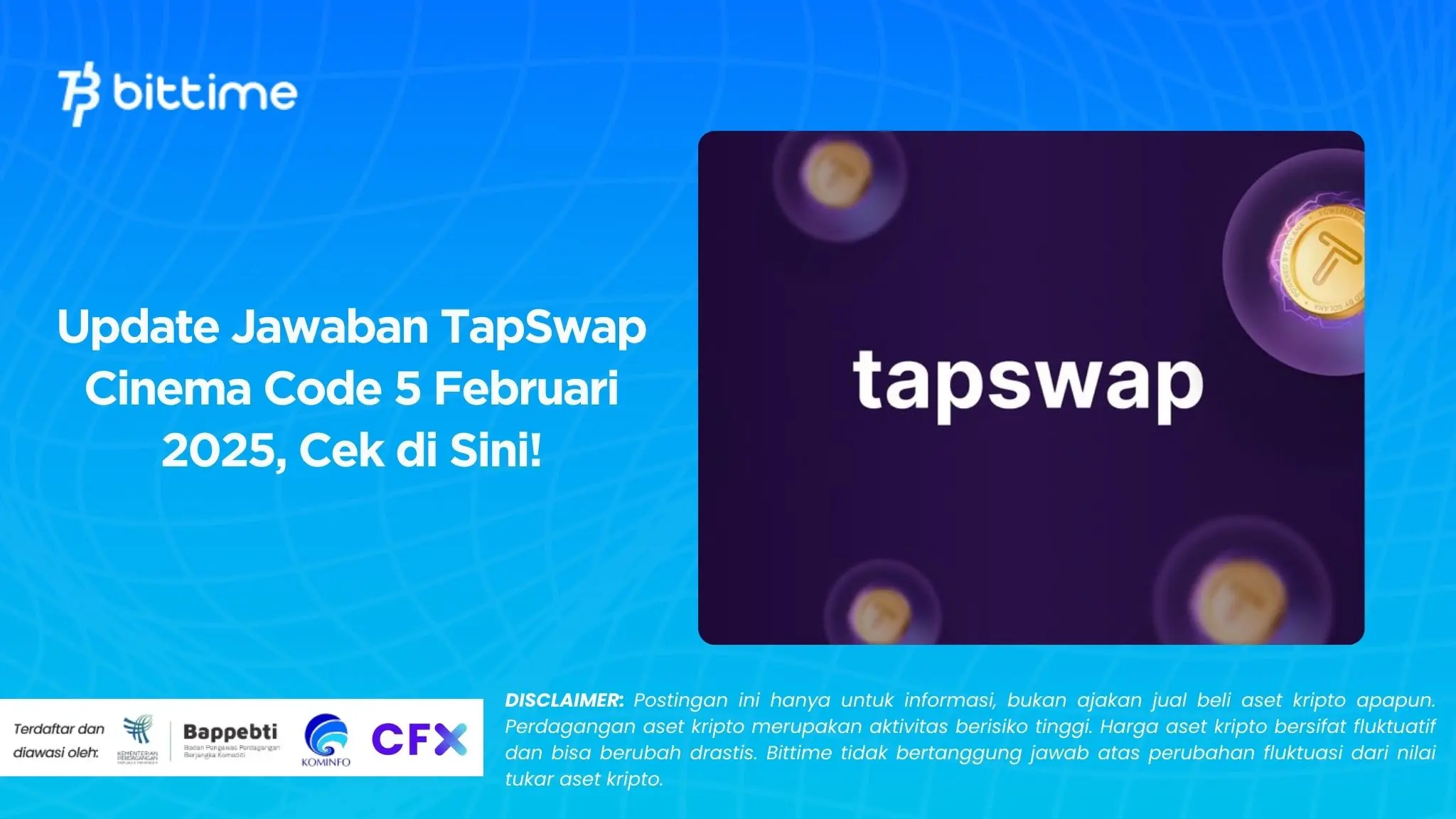 Update Jawaban TapSwap Cinema Code 5 Februari 2025, Cek di Sini!