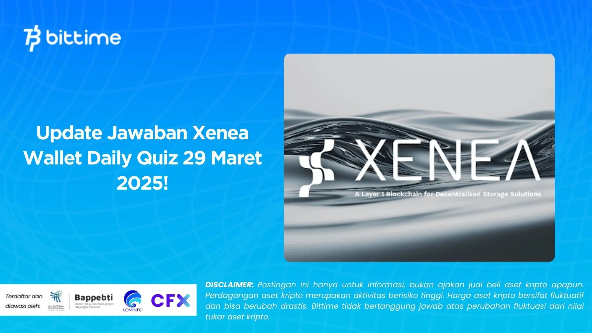 Update Jawaban Xenea Wallet Daily Quiz 29 Maret 2025!