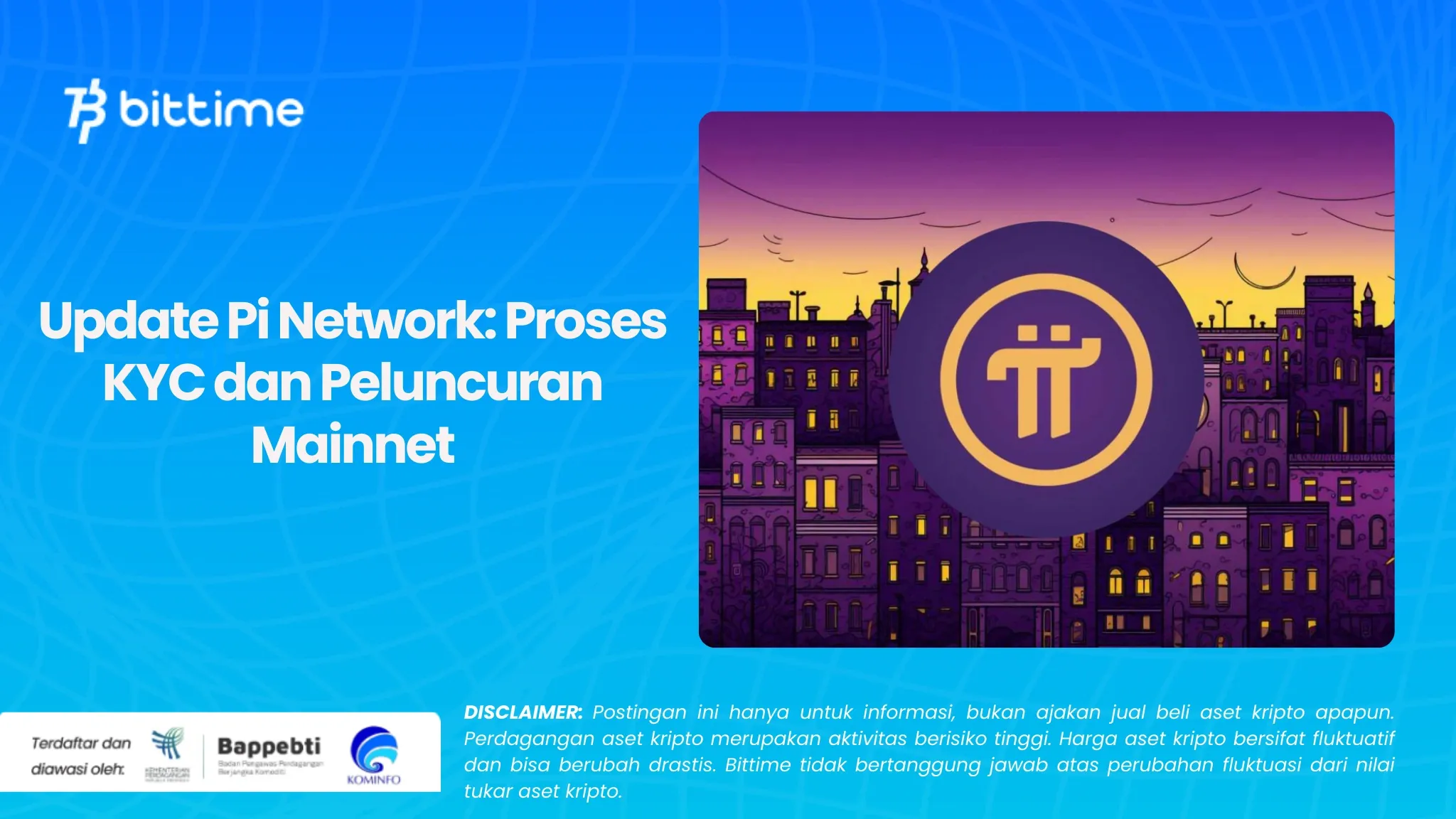 Update Pi Network Proses KYC dan Peluncuran Mainnet.webp