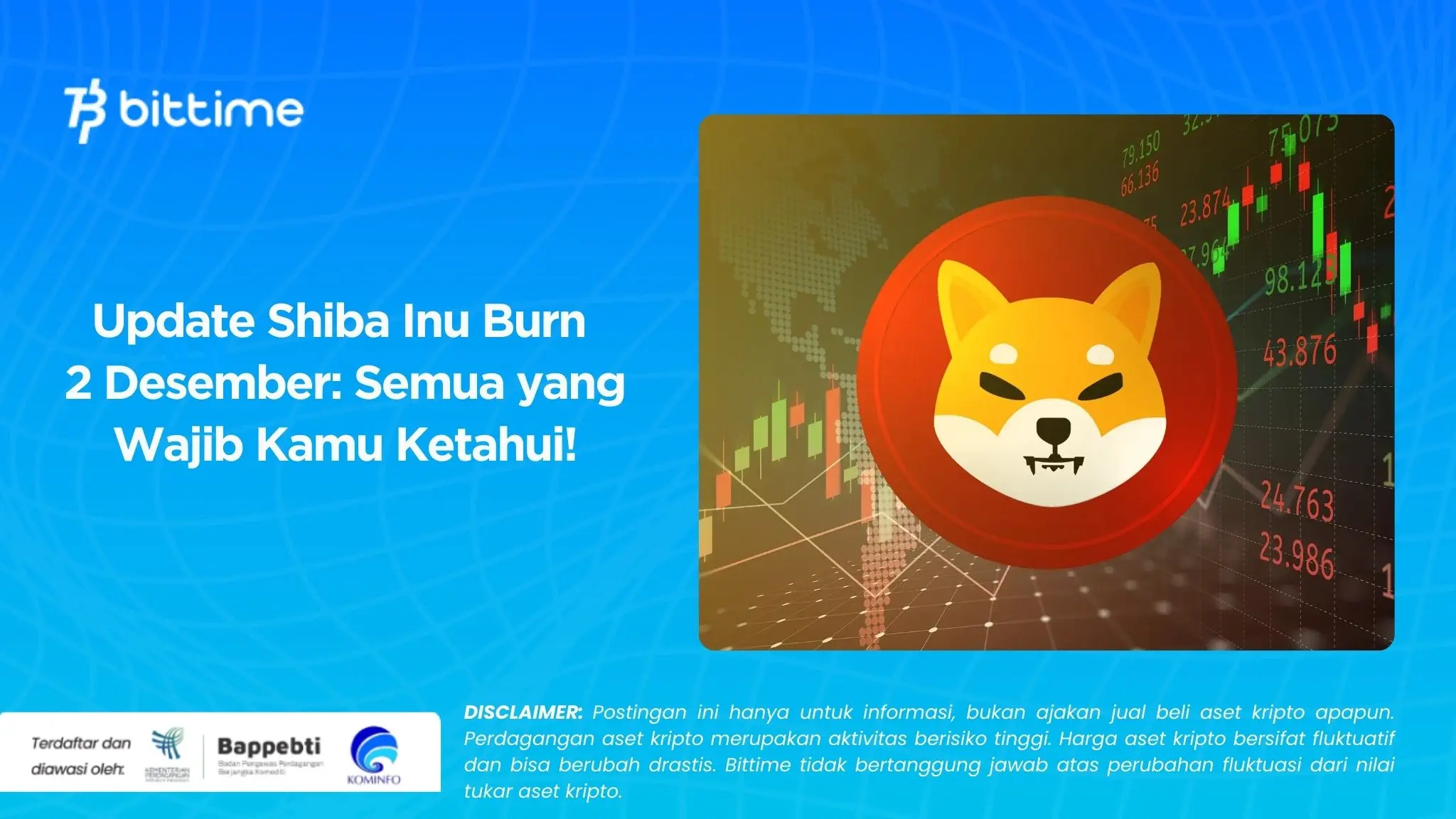 Update Shiba Inu Burn 2 Desember Semua yang Wajib Kamu Ketahui!