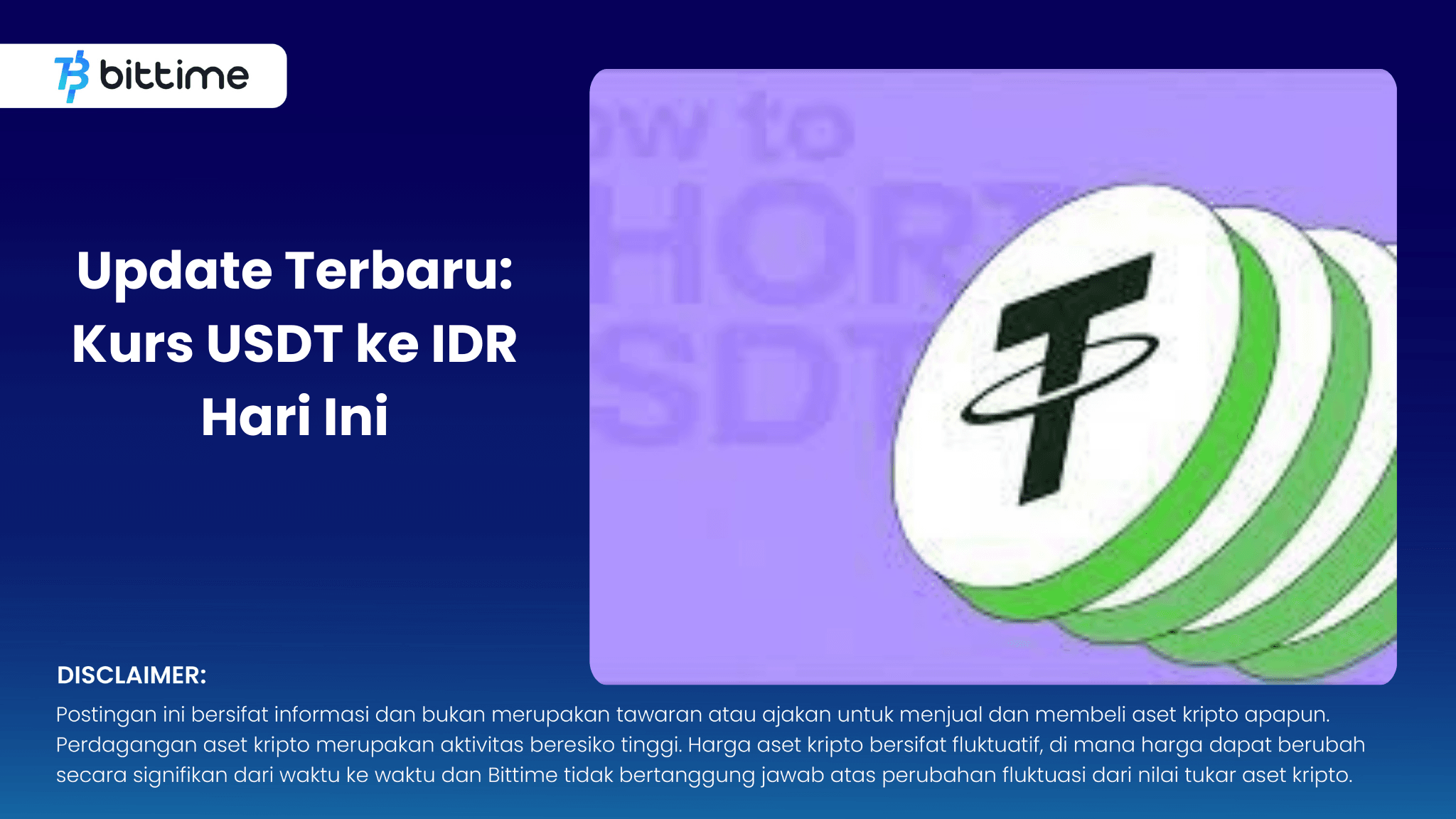 Update Terbaru: Kurs USDT ke IDR Hari Ini