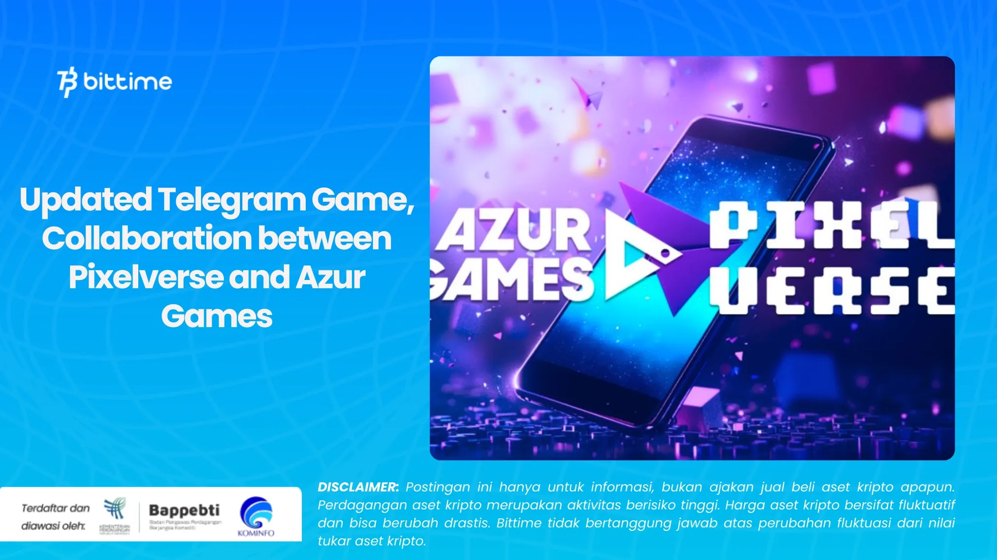 Updated Telegram Game, Kolaborasi Pixelverse dan Azur Games