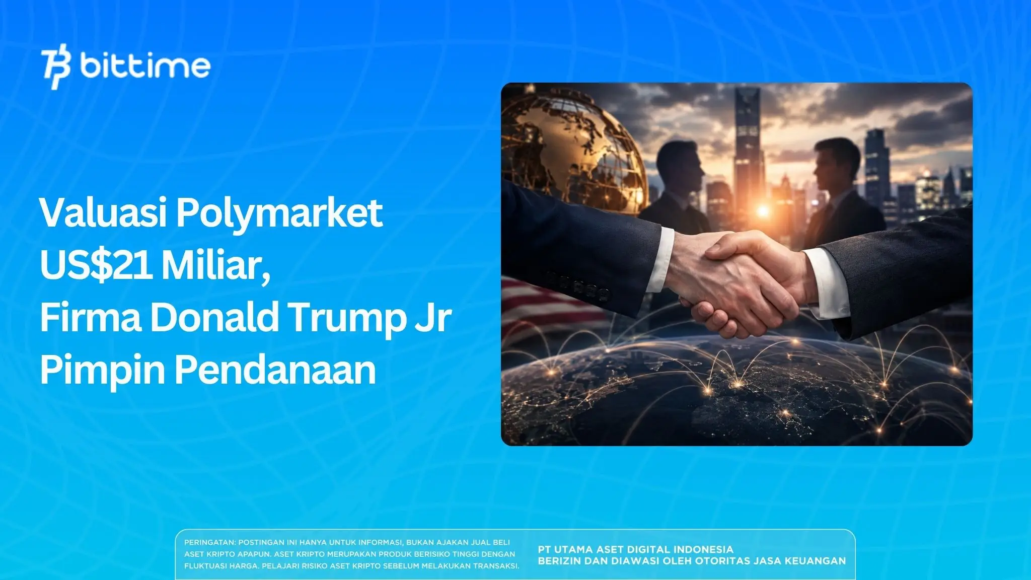 Valuasi Polymarket US$21 Miliar, Firma Trump Jr Pimpin Pendanaan