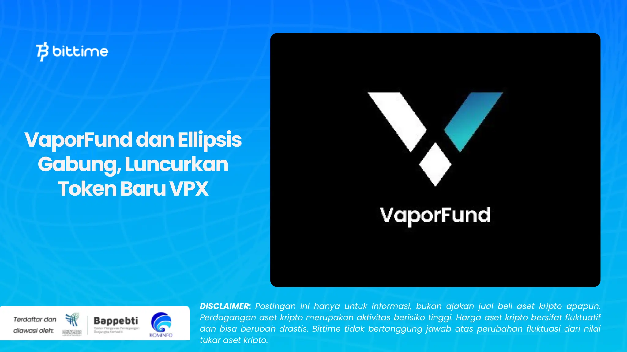 VaporFund dan Ellipsis Gabung, Luncurkan Token Baru VPX.webp