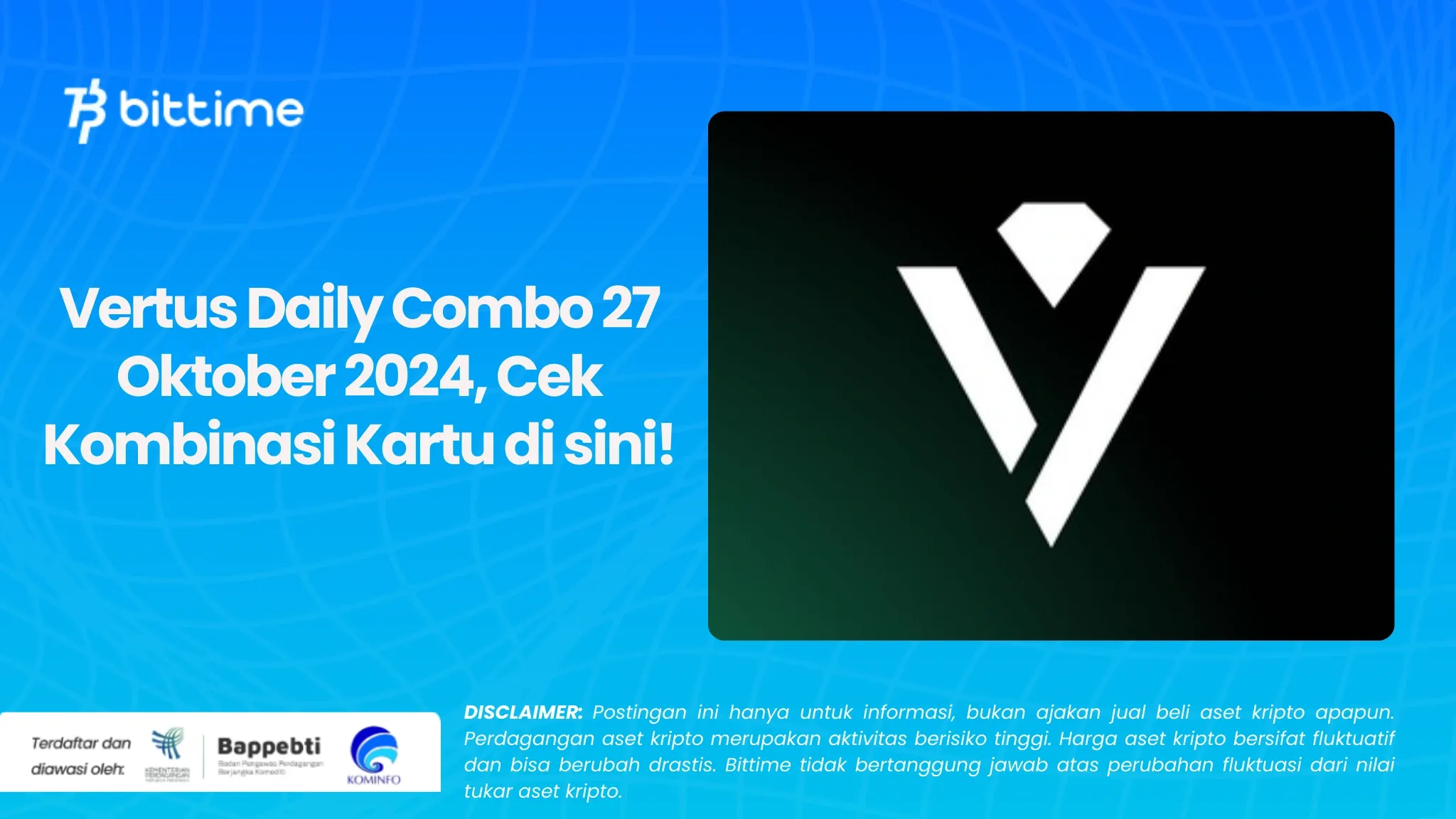 Vertus Daily Combo 27 Oktober 2024, Cek Kombinasi Kartu di sini!.webp