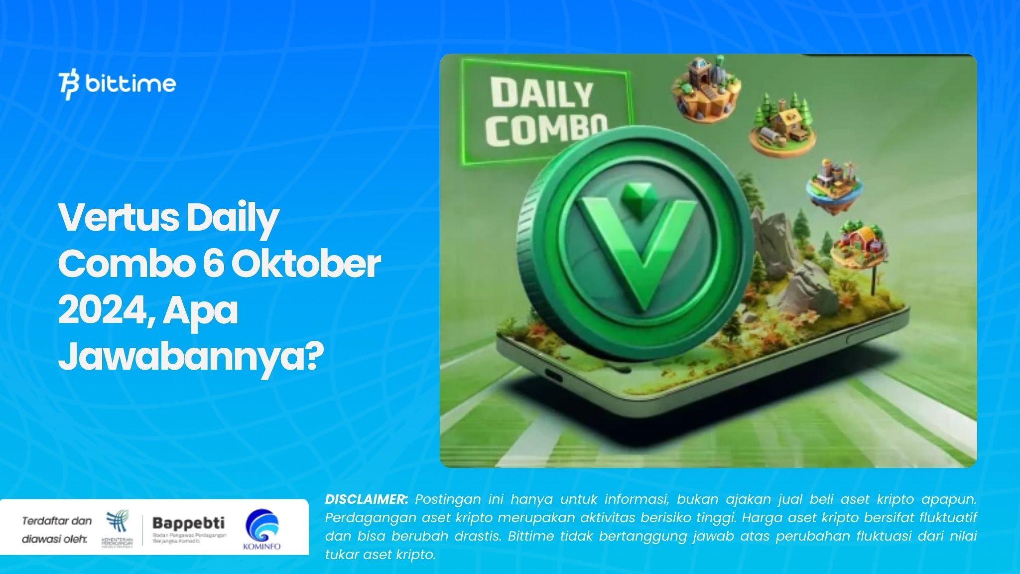 Vertus Daily Combo 6 Oktober 2024, Apa Jawabannya.jpg