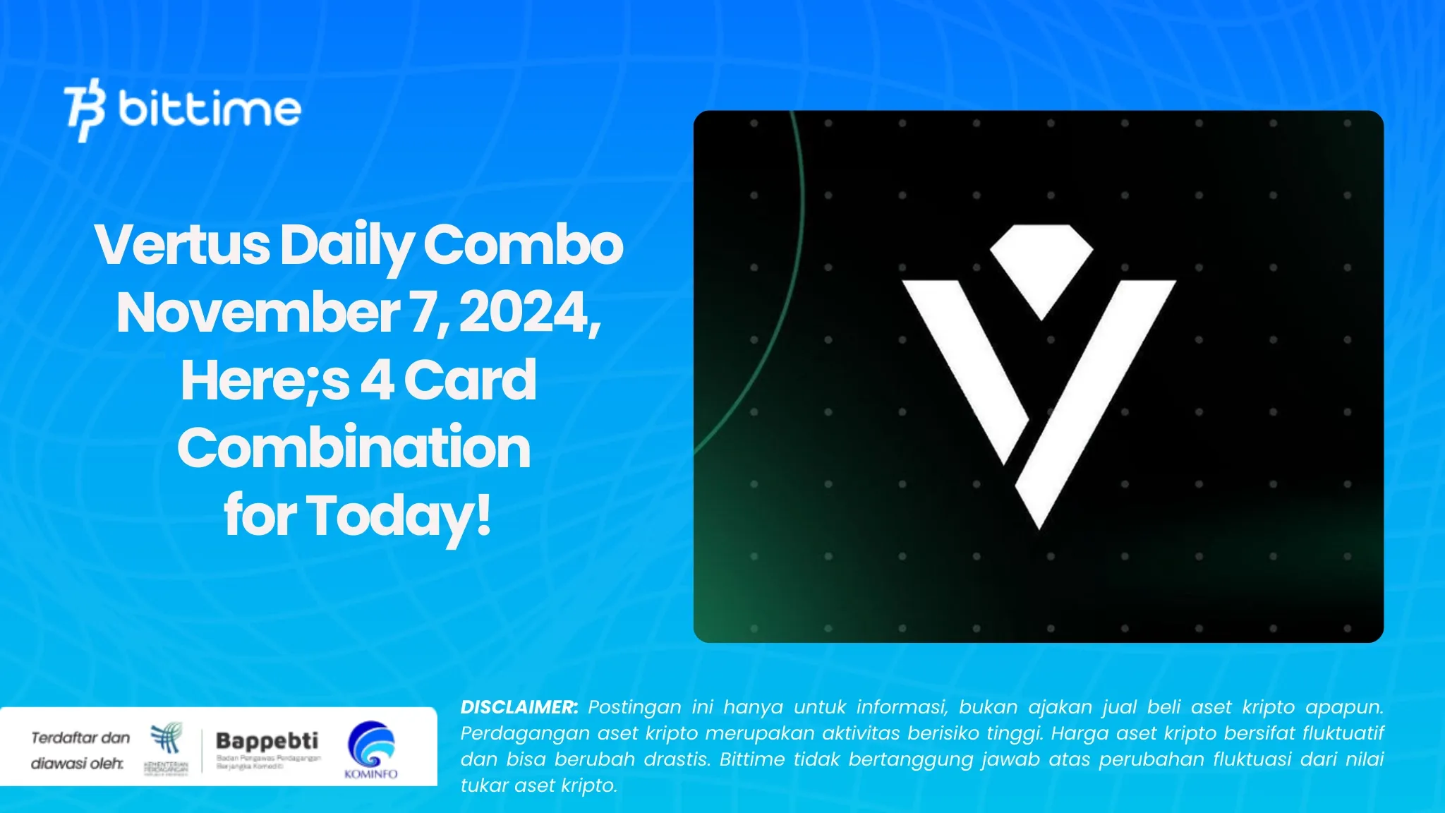 Vertus Daily Combo November 7, 2024, Here;s 4 Card Combination for Today!