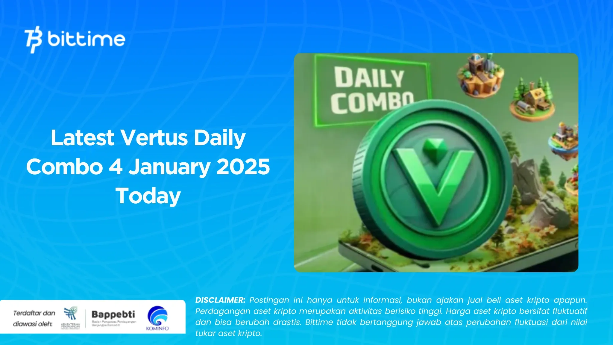 Vertus Daily Combo Terbaru 4 Januari 2025 Hari Ini (1).webp