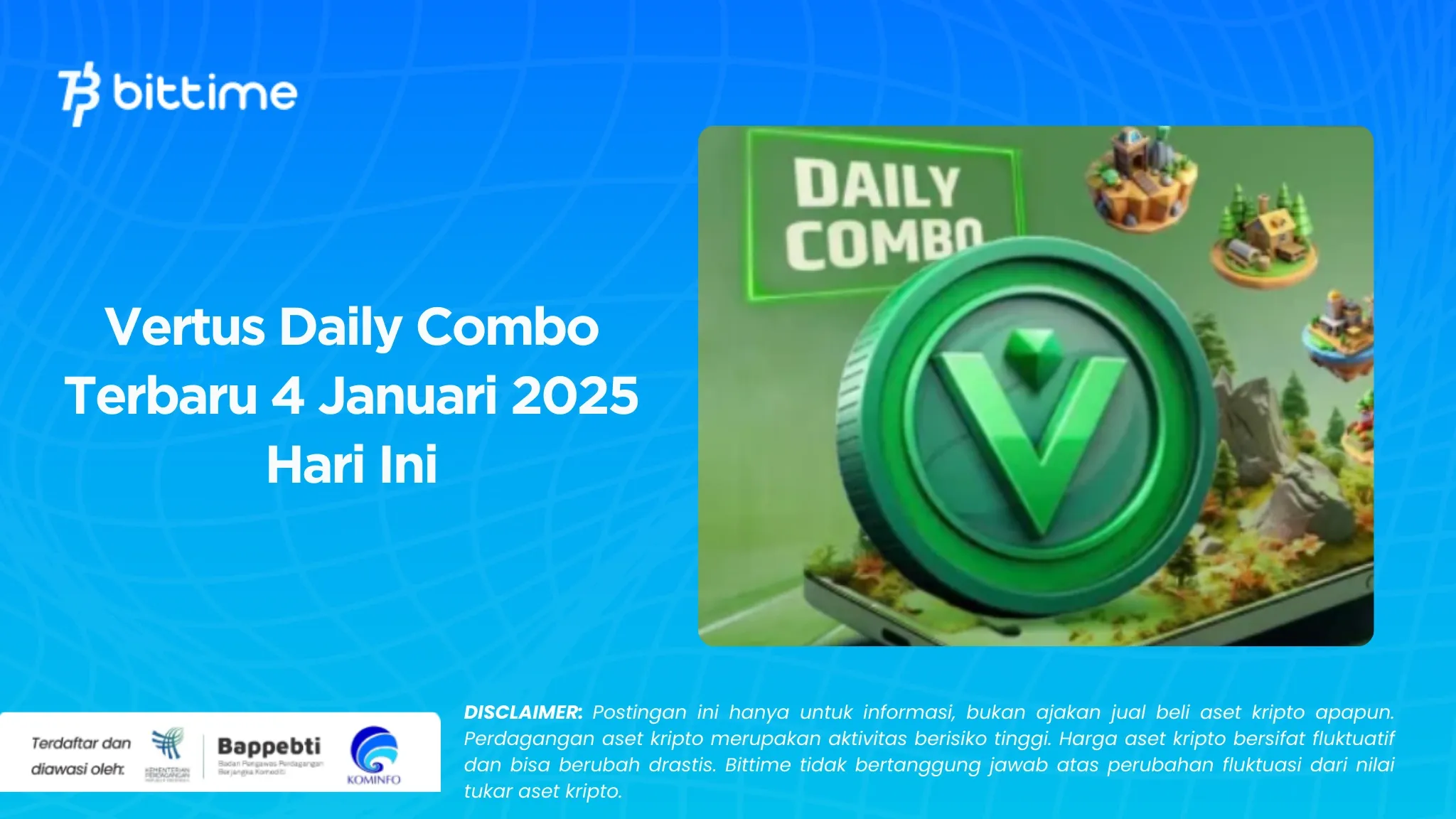 Vertus Daily Combo Terbaru 4 Januari 2025 Hari Ini.webp