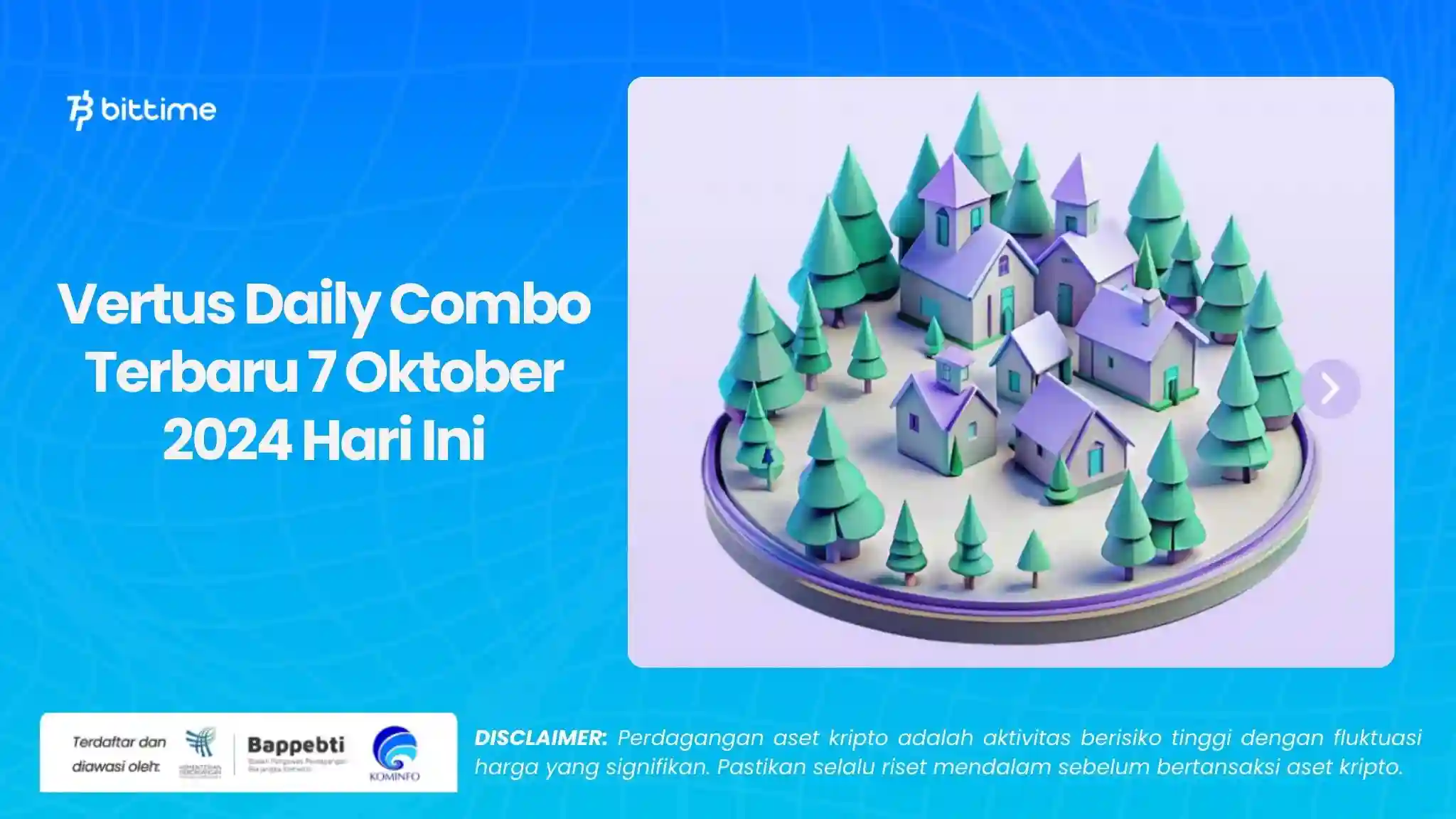 Vertus Daily Combo Terbaru 7 Oktober 2024 Hari Ini.webp