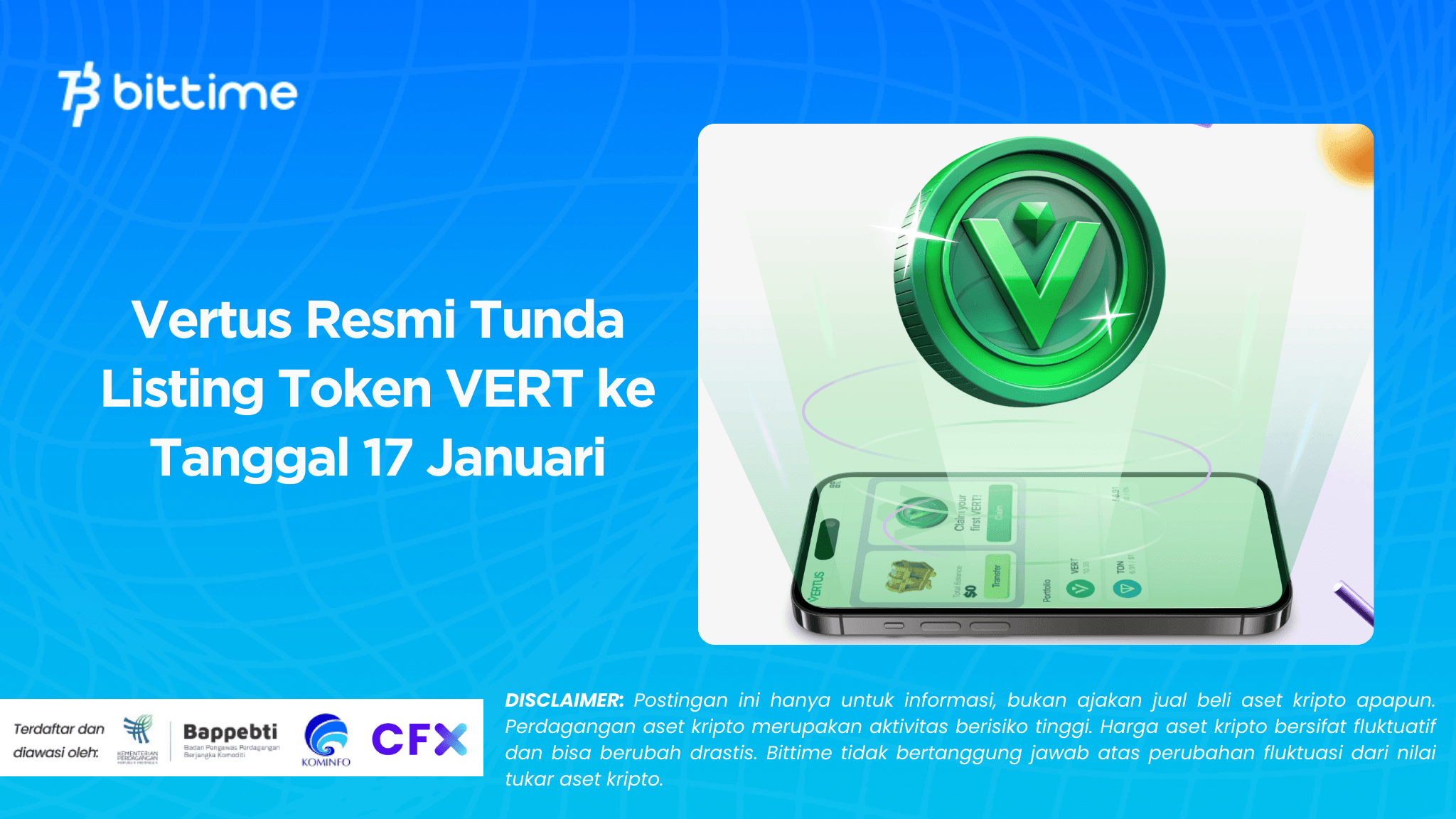   Vertus Resmi Tunda Listing Token VERT ke Tanggal 17 Januari