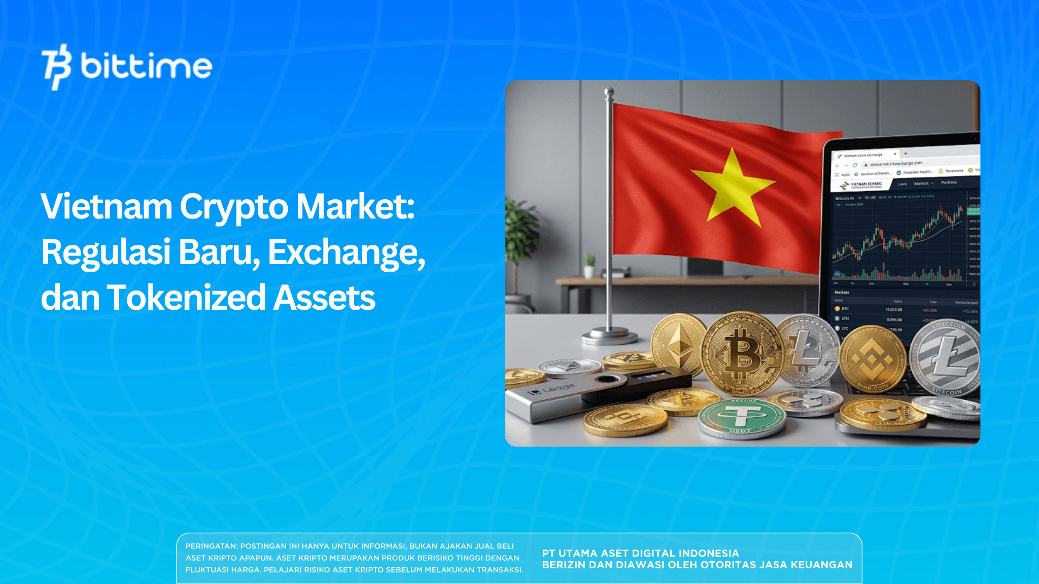 Vietnam Crypto Market: Regulasi Baru, Exchange, dan Tokenized Assets