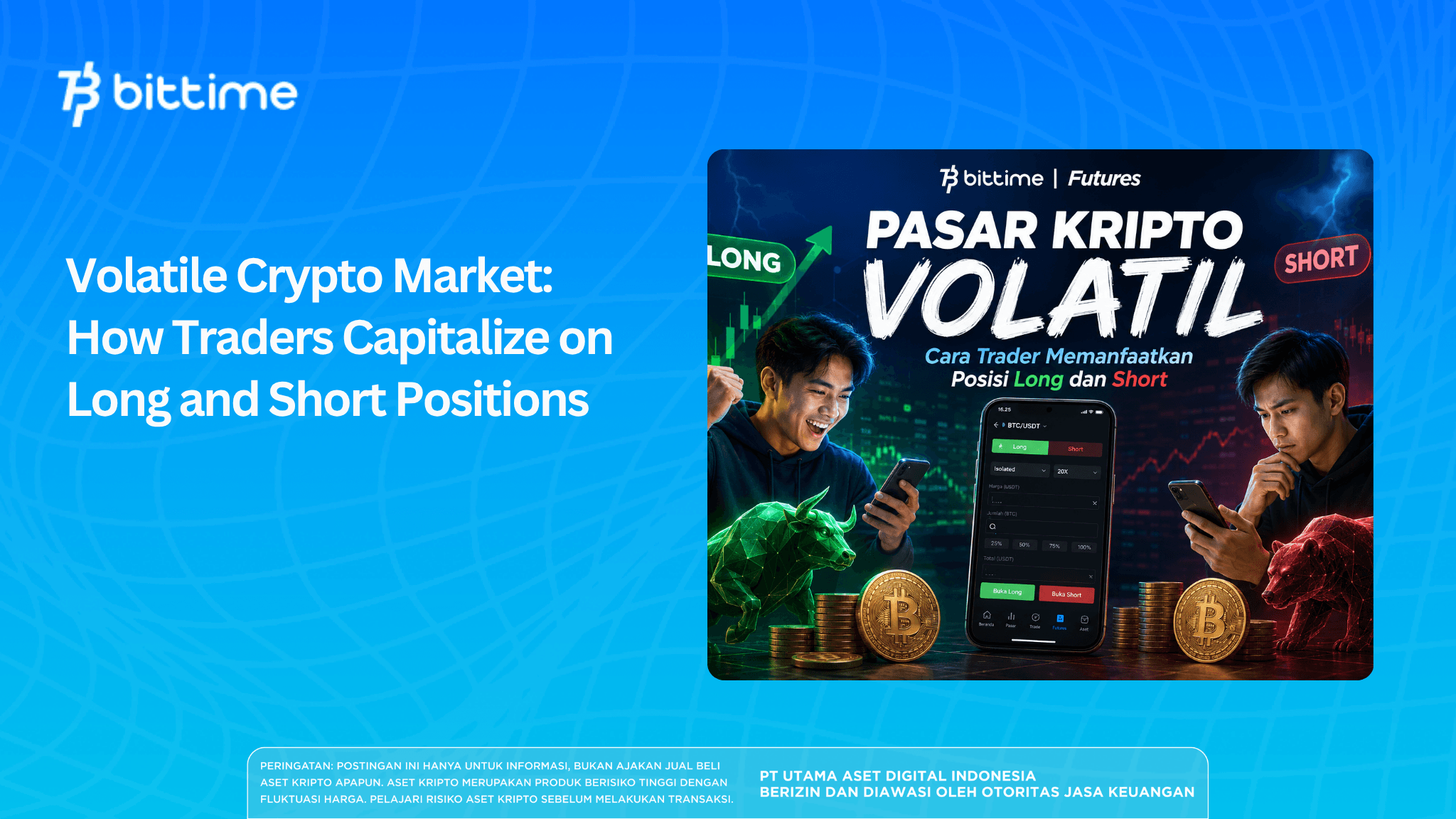 Volatile Crypto Market: How Traders Can Capitalize on Long and Short Positions