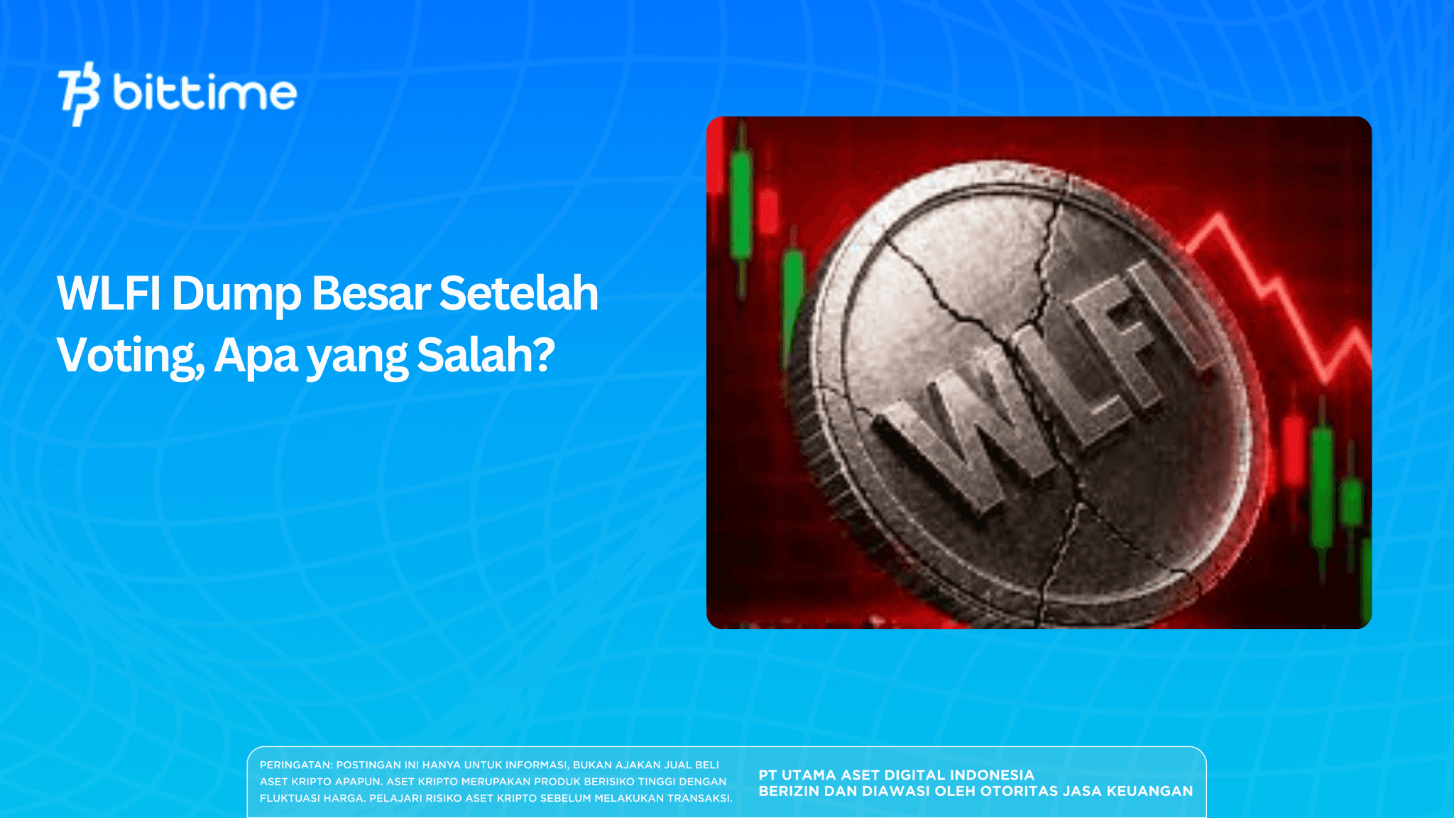 WLFI Dump Besar Setelah Voting, Apa yang Salah?