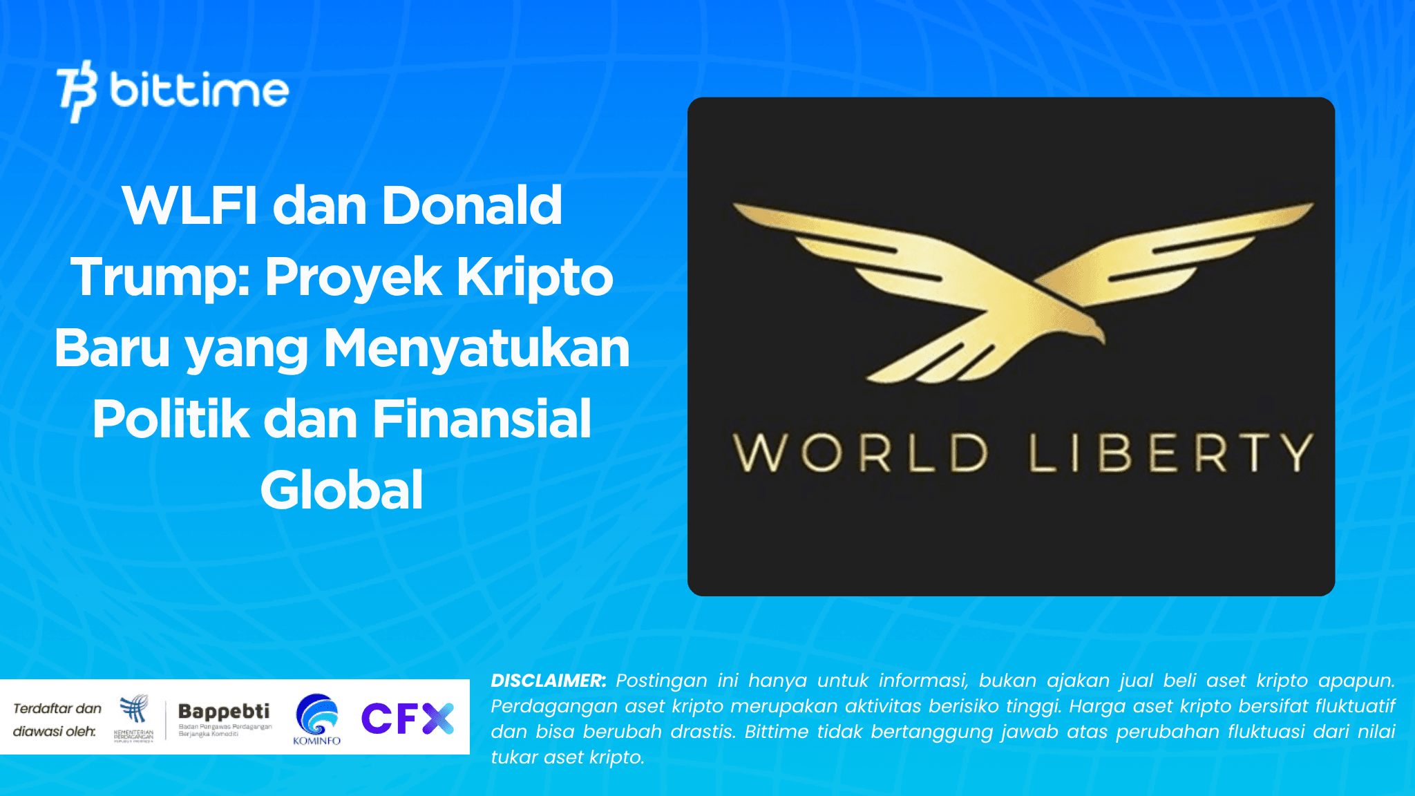 WLFI dan Donald Trump: Proyek Kripto Baru yang Menyatukan Politik dan Finansial Global