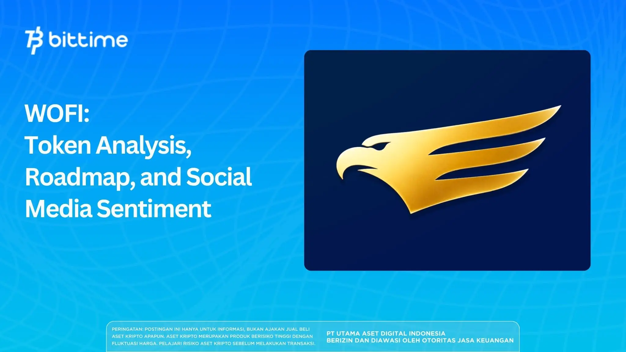 WOFI: Token Analysis, Roadmap, and Social Media Sentiment