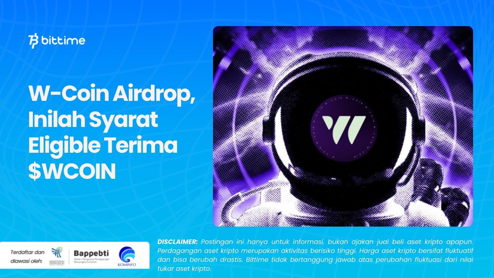 W-Coin Airdrop, Inilah Syarat Eligible Terima $WCOIN.jpg