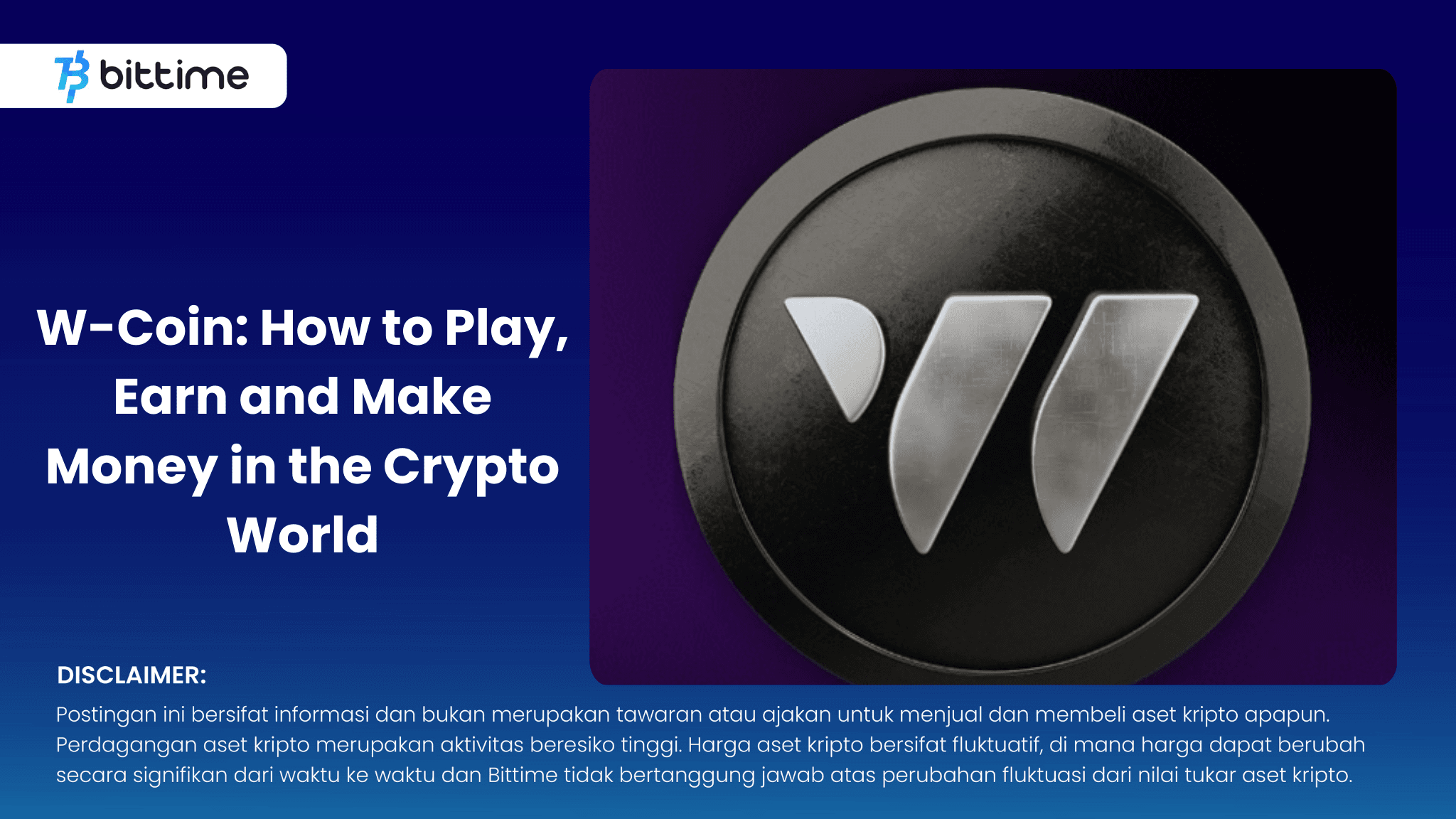 W-Coin Cara Main, Dapatkan, dan Raup Cuan di Dunia Kripto.png