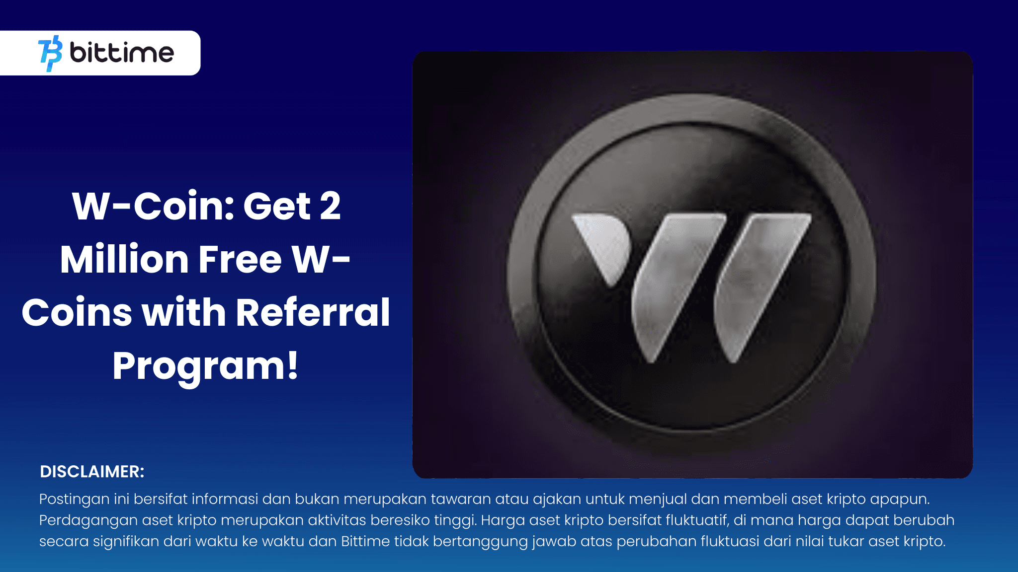 W-Coin: Get 2 Million Free W-Coins with Referral Program!