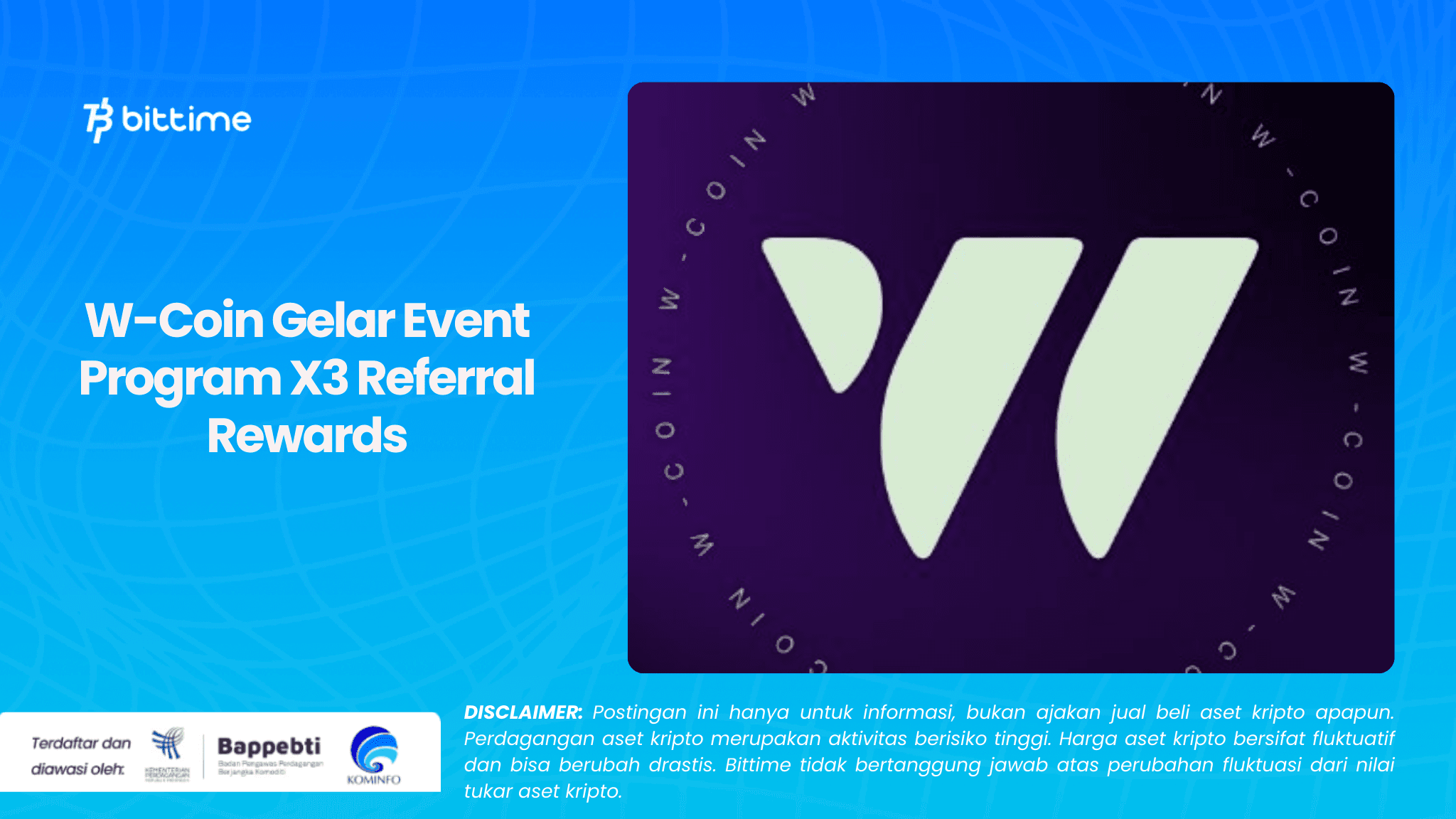 W-Coin Gelar Event Program X3 Referral Rewards.png