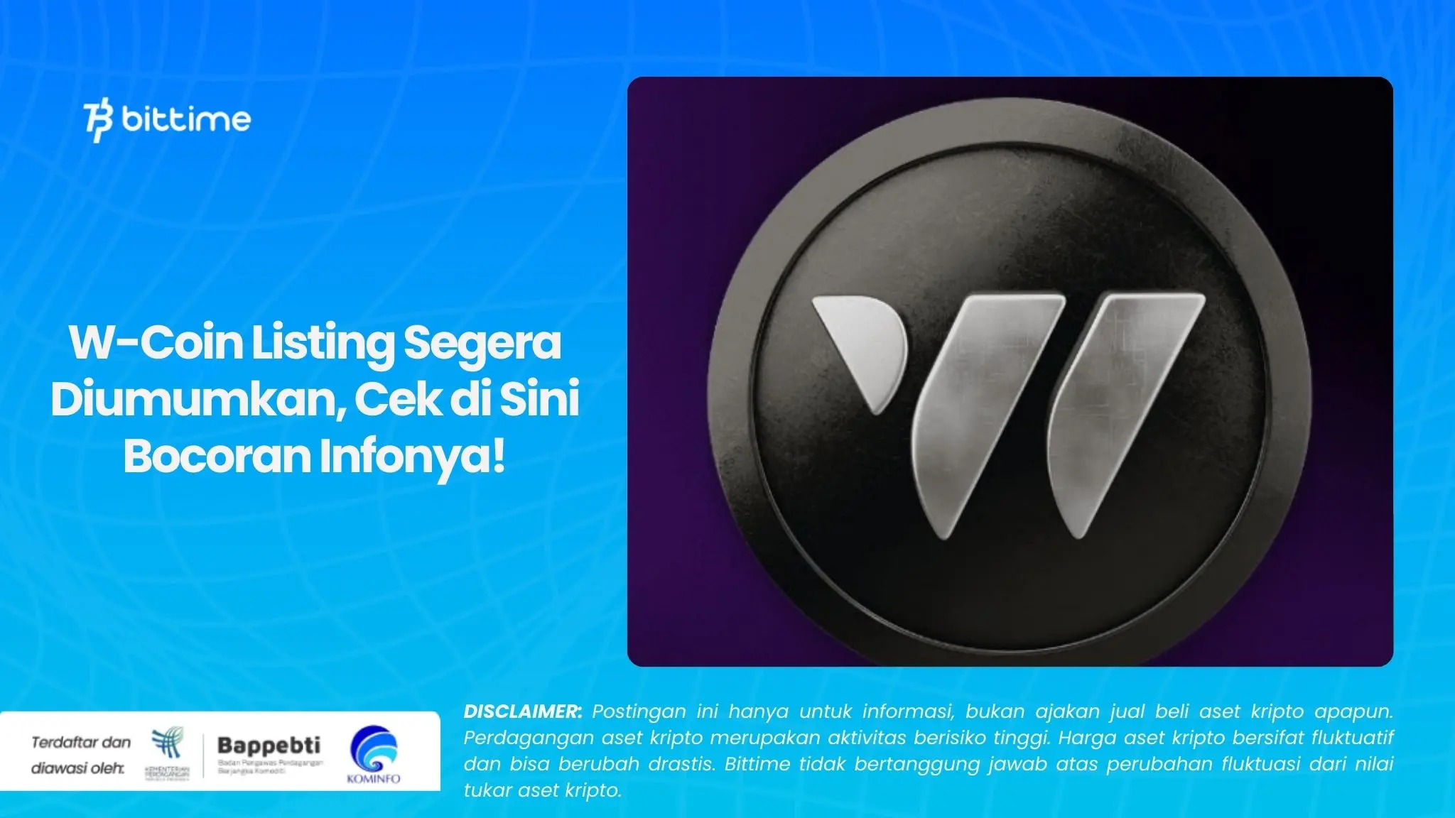 W-Coin Listing Segera Diumumkan, Cek di Sini Bocoran Infonya!.webp