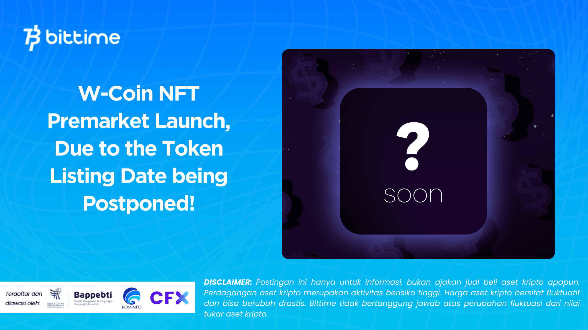 W-Coin NFT Premarket Launch, Due to the Token Listing Date being Postponed!