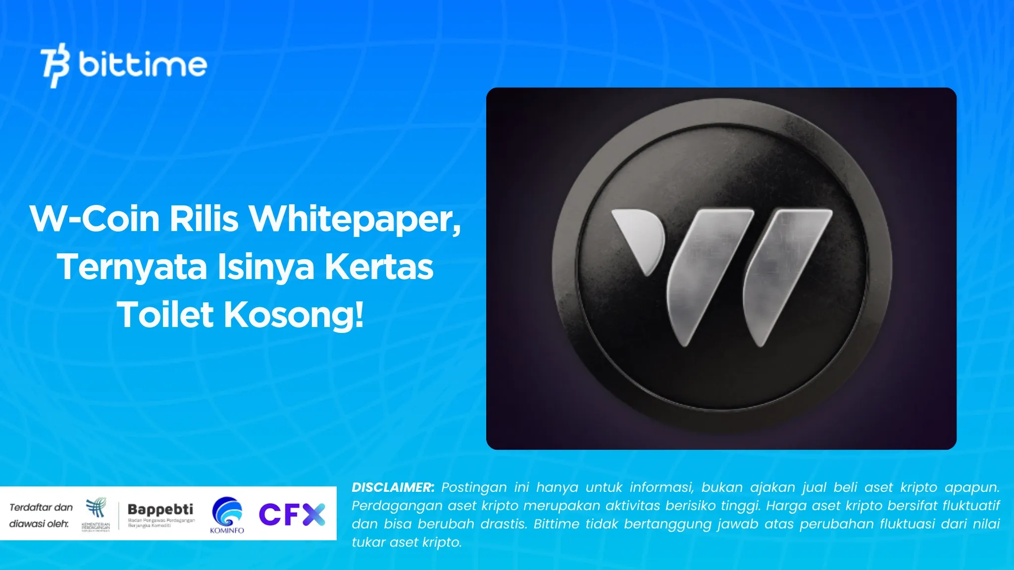 W-Coin Rilis Whitepaper, Ternyata Isinya Kertas Toilet Kosong! 